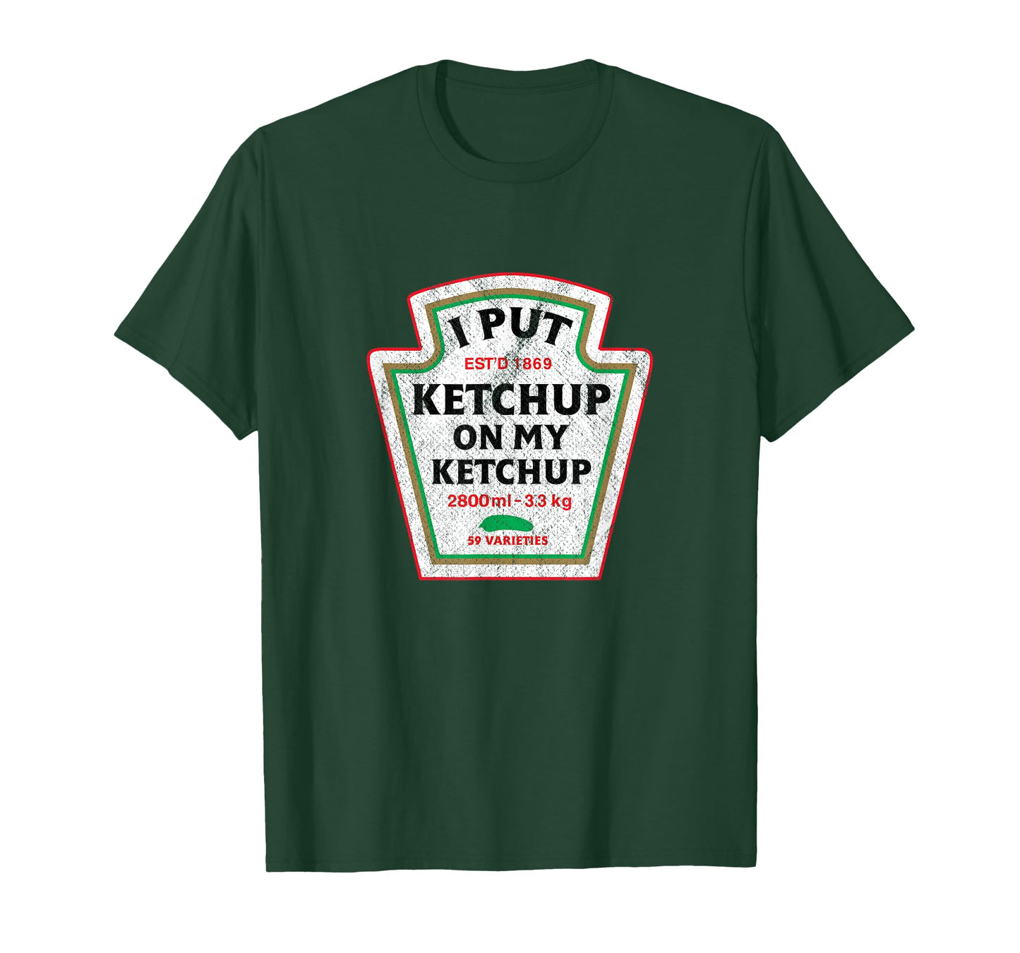 Retro Funny I Put Ketchup On My Ketchup Vintage Catsup T-Shirt