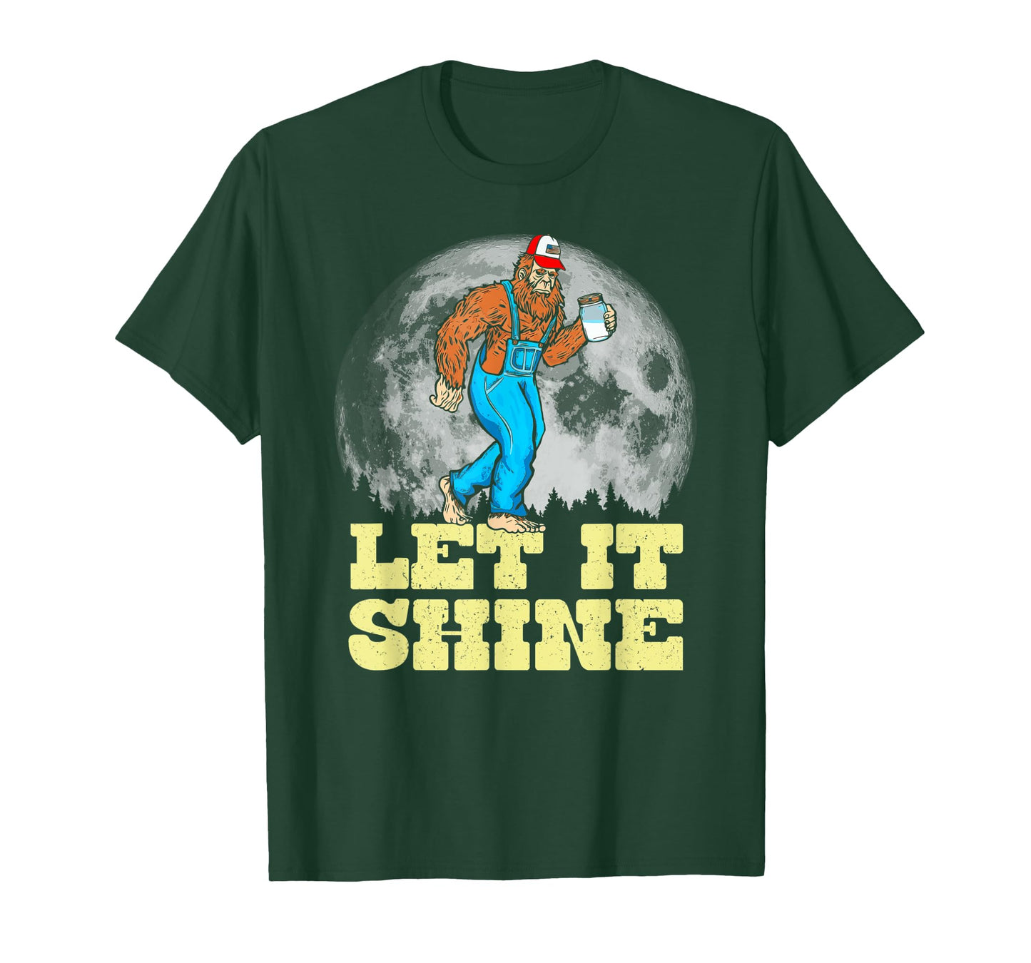 Let It Shine Funny Moonshine Appalachian Bigfoot Overalls T-Shirt
