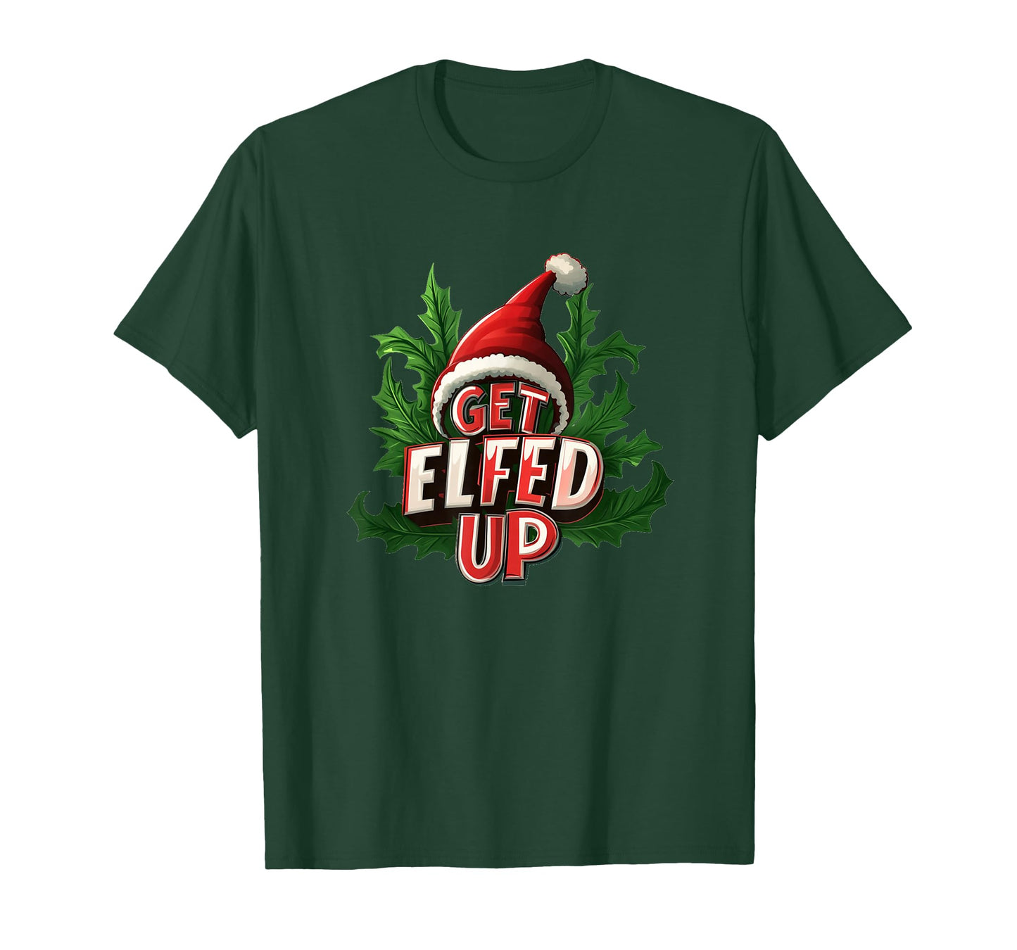 Let get Elfed up Emblem T-Shirt