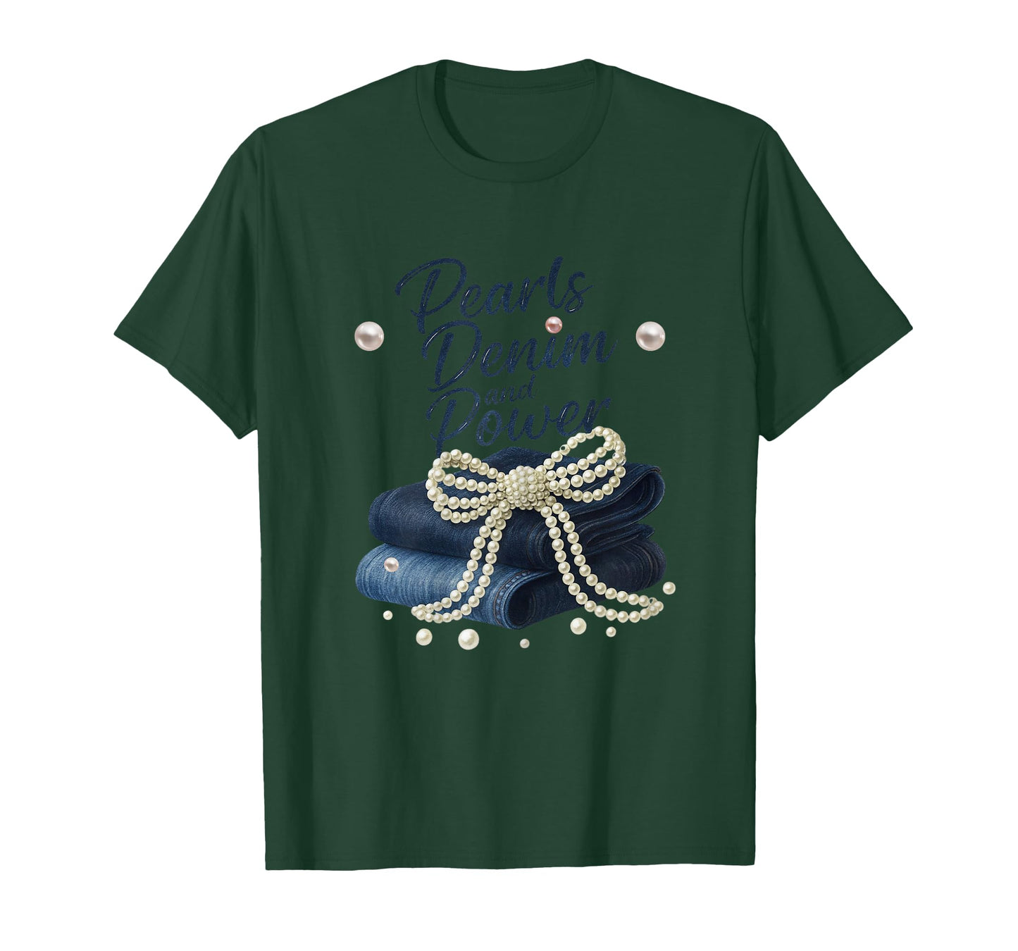 Pearls Denim and Power Coquette for Ladies Women Skinny Jean T-Shirt