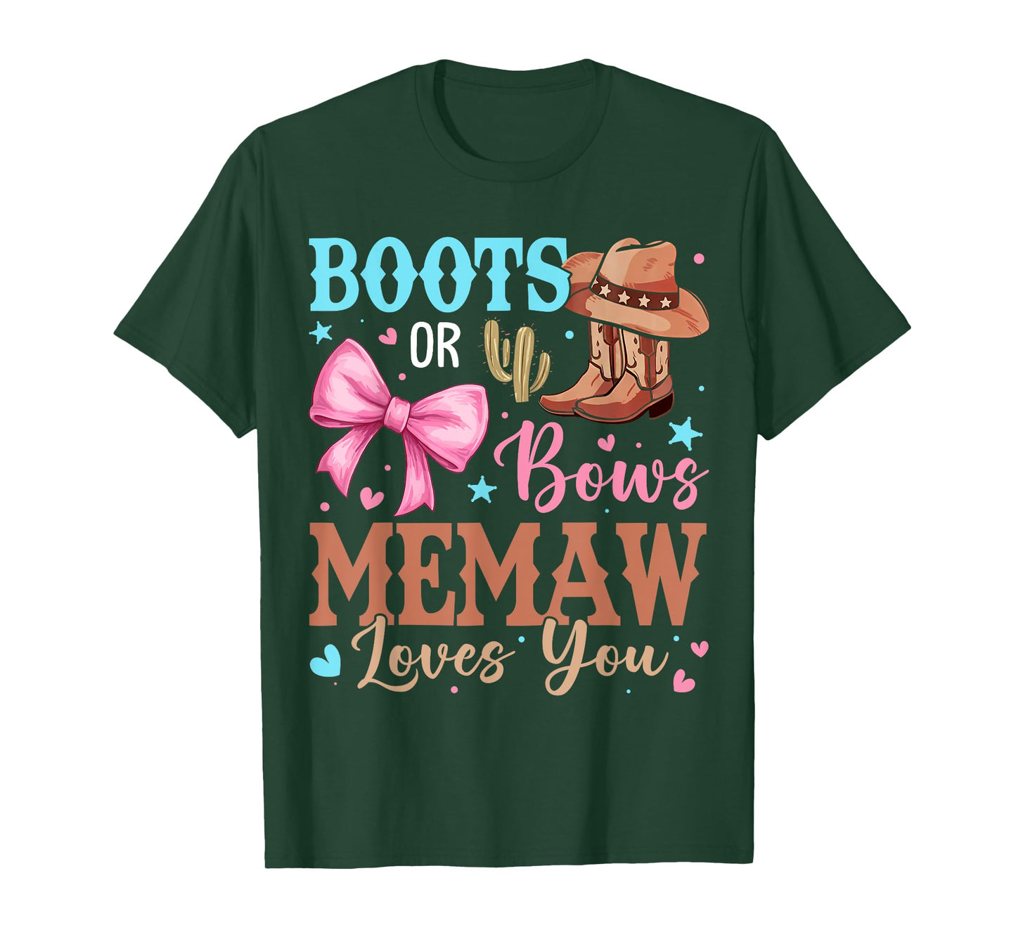 Boots or Bows Gender Reveal Decorations Memaw Loves You T-Shirt