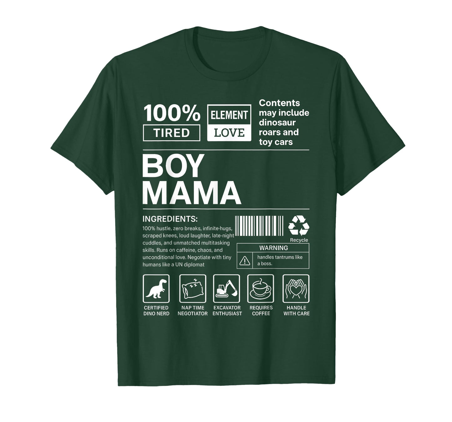 Boy Mama Nutrition Facts Funny Mom Life Chaos Love Tee T-Shirt