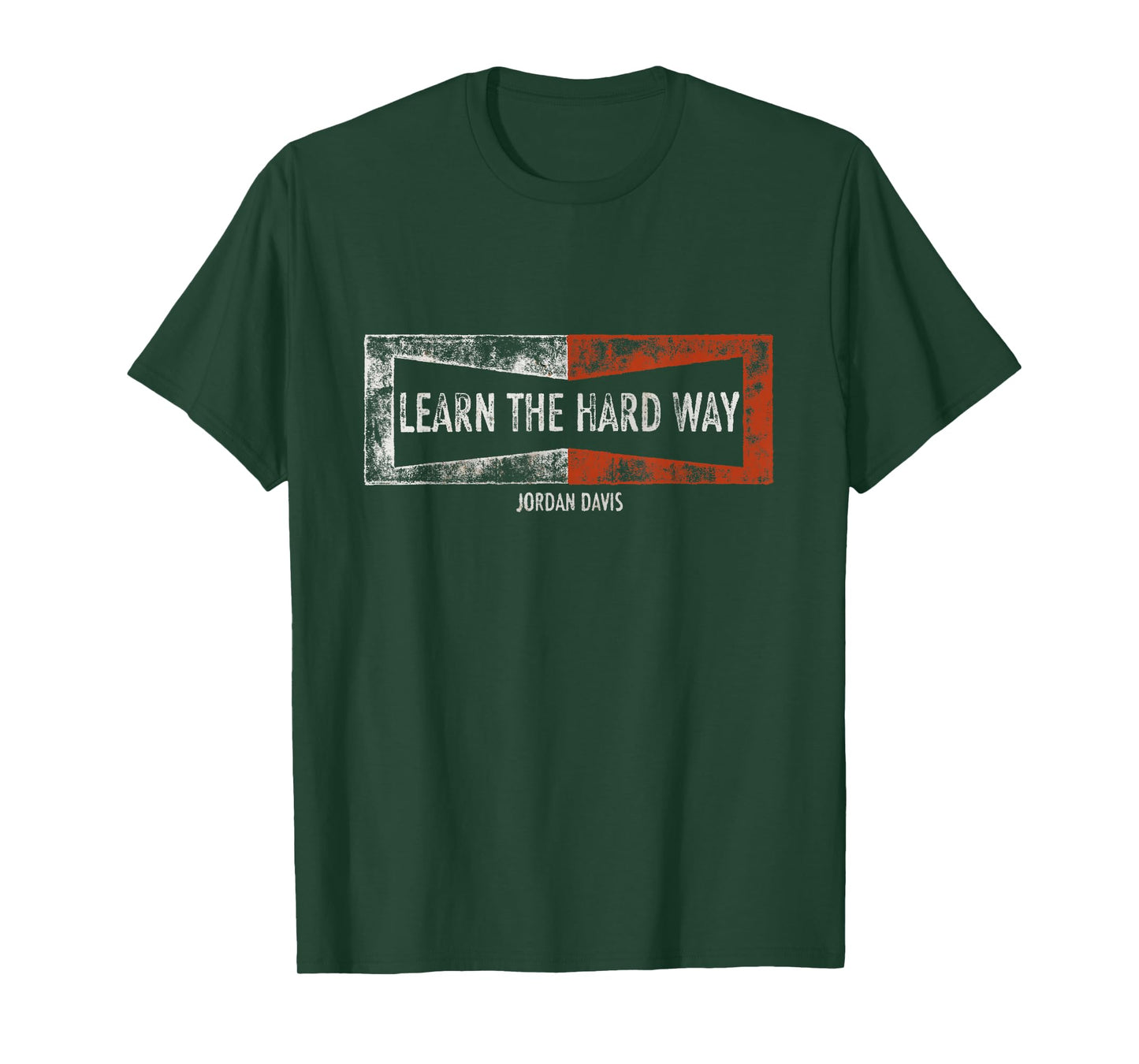 Official Jordan Davis Learn The Hard Way T-Shirt