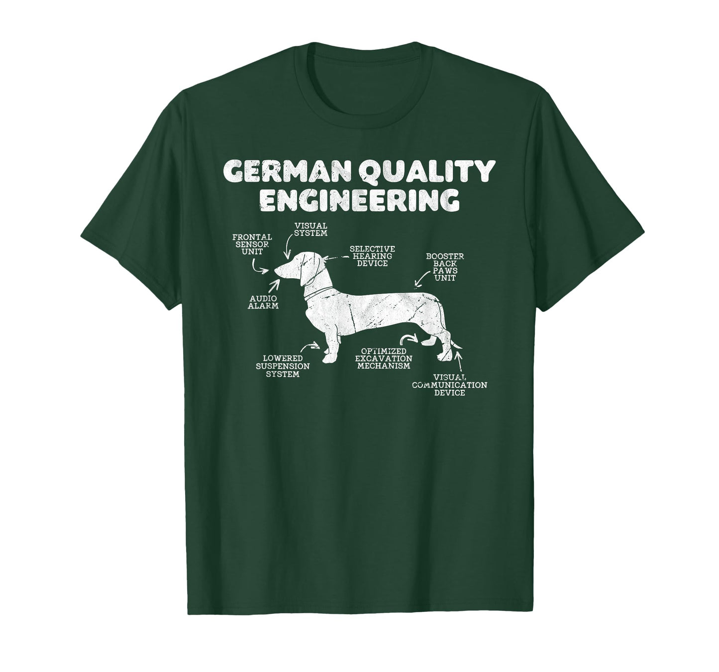 German Quality Engineering Dachshund Lover Wiener Dog funny T-Shirt