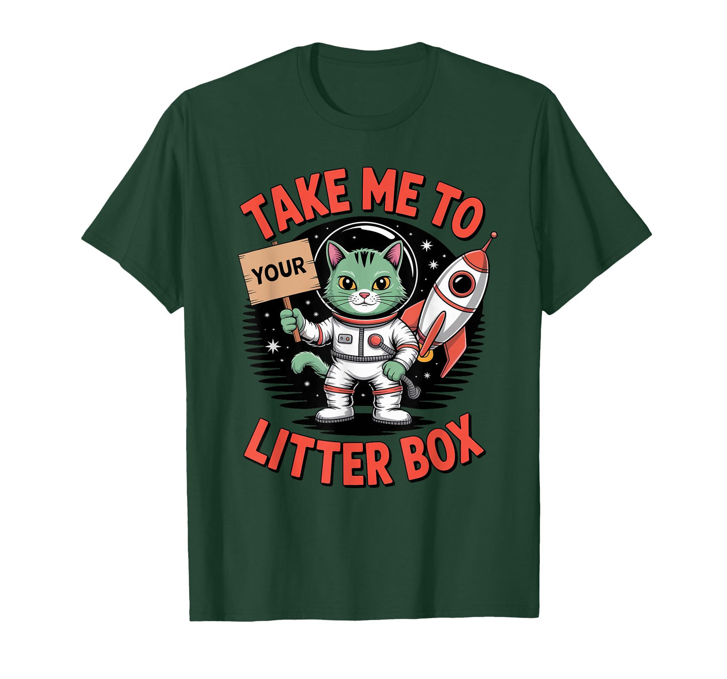 Take Me to Your Litter Box Funny Alien Cat T-Shirt