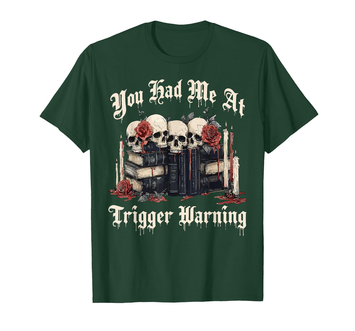 Vintage You Had Me At Trigger Warning Skeleton Book Reading T-Shirt