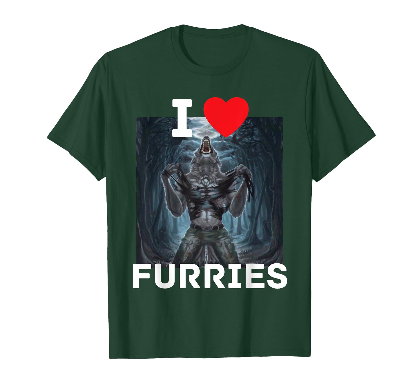 I Heart Furries Funny Cringe Alpha Werewolf Wolf Meme T-Shirt