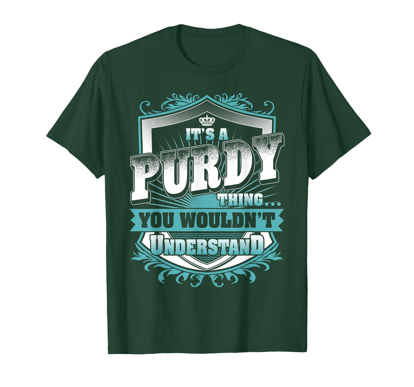 It's A PURDY Thing You Wouldn't Understand Name Vintage T-Shirt