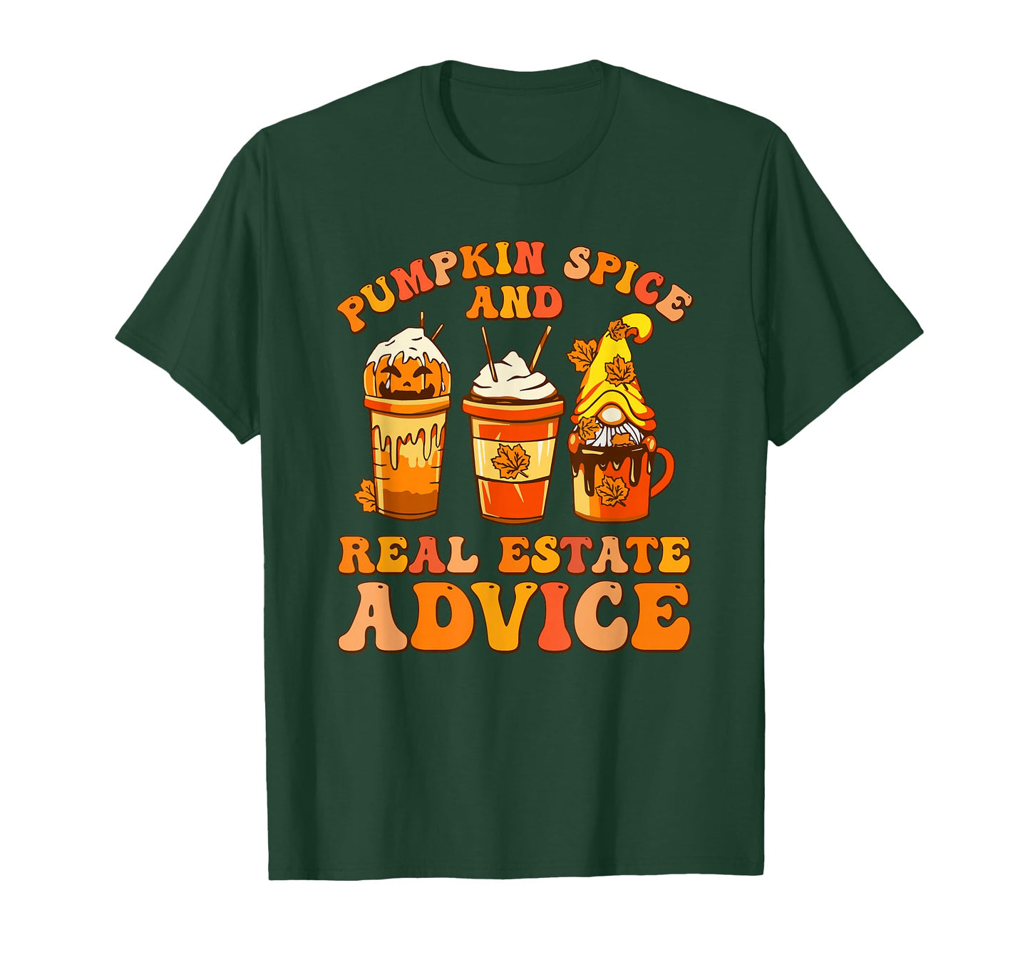 Pumpkin Spice and Real Estate Advice Fall T-Shirt