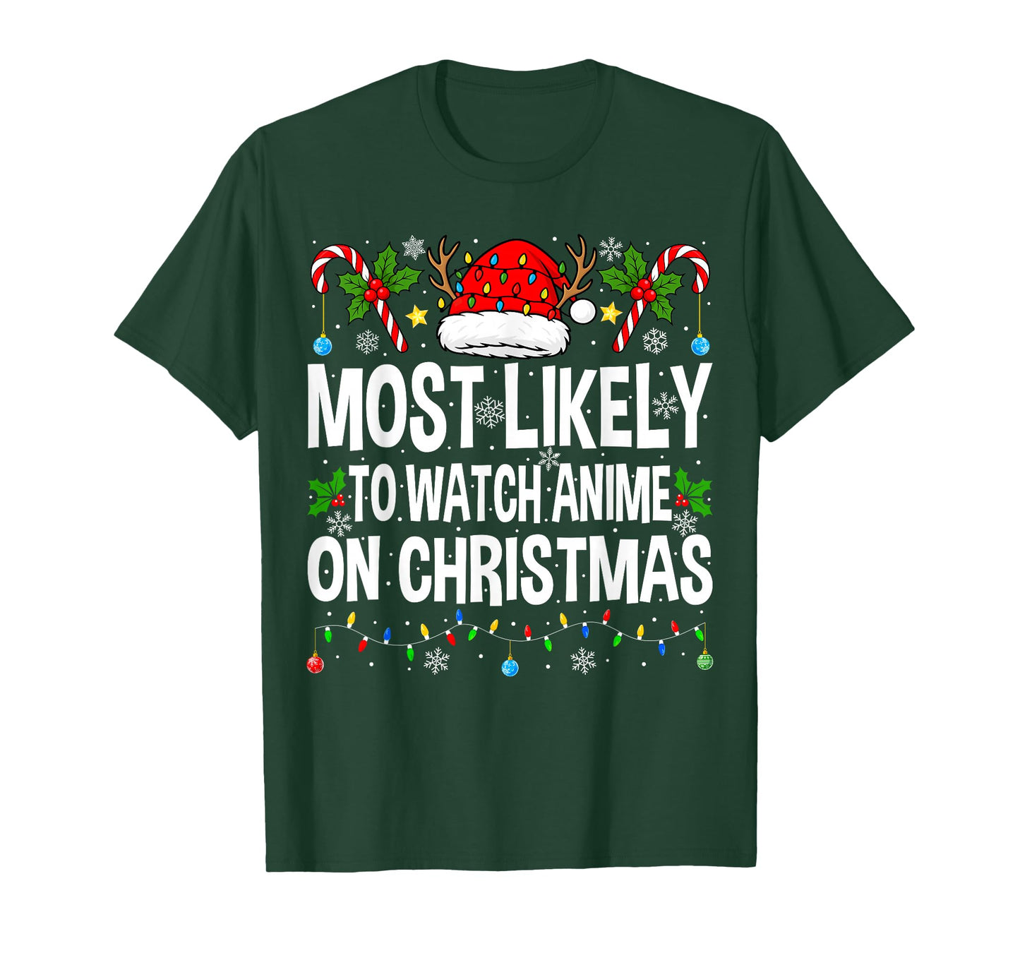 Most Likely to Watch Anime On Christmas Cool Anime Christmas T-Shirt