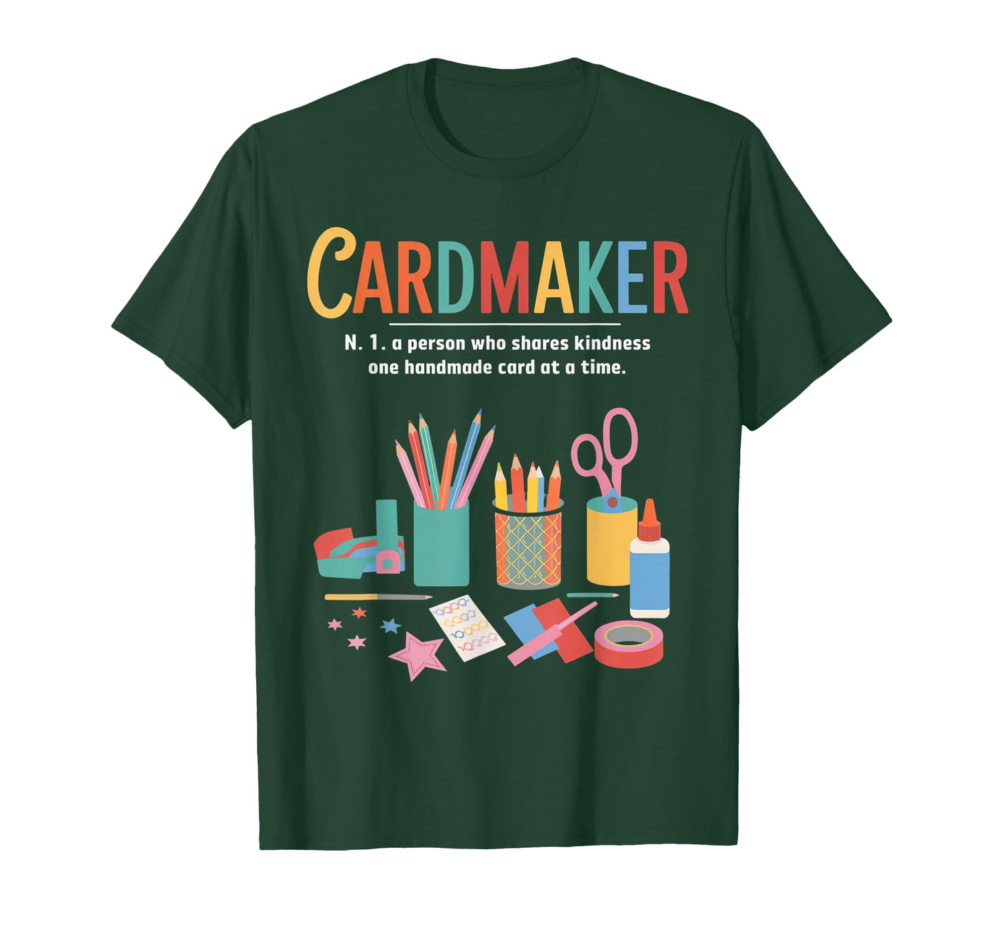 Cardmaking Meaning Cardmaking Crafter Scrapbook Card Maker T-Shirt