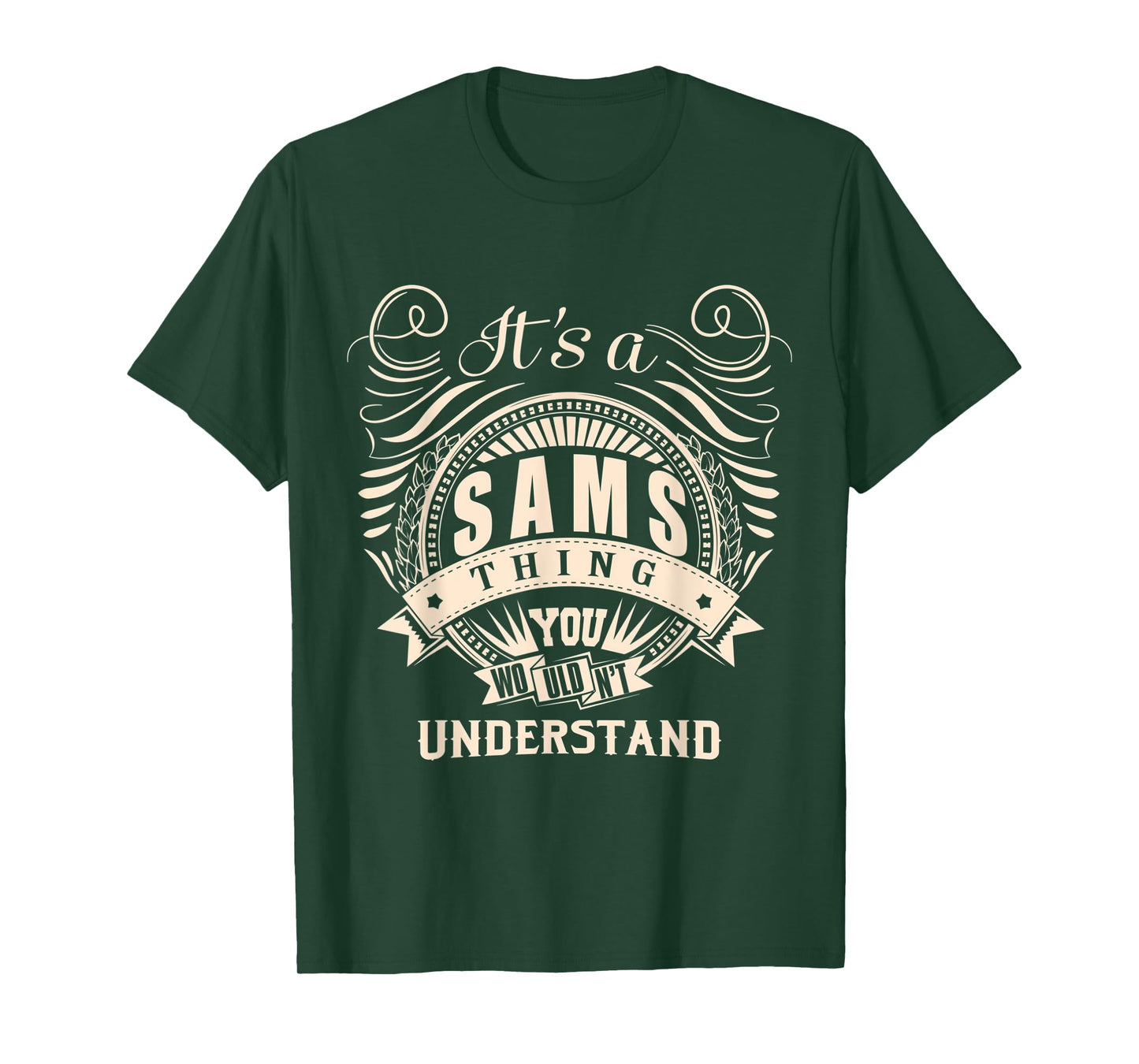 It's a SAMS thing you wouldn't understand Gifts T-Shirt