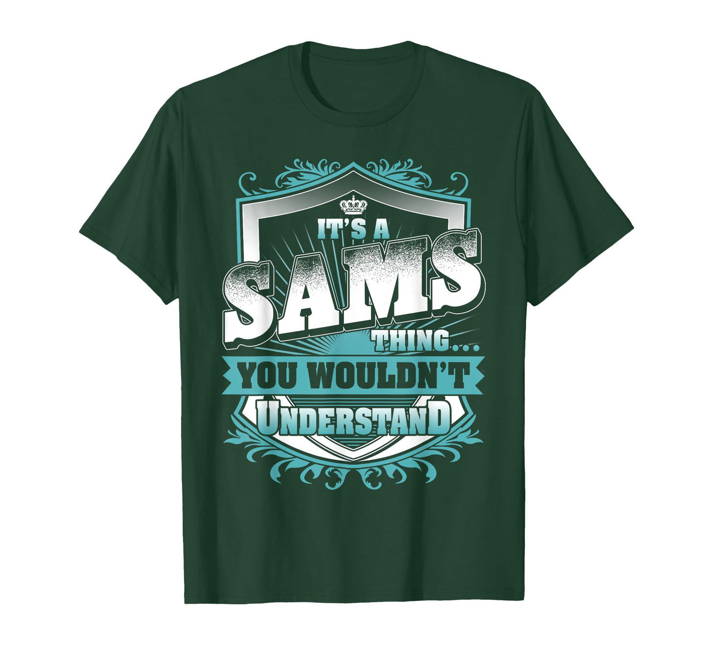 It's A SAMS Thing You Wouldn't Understand Name Vintage T-Shirt