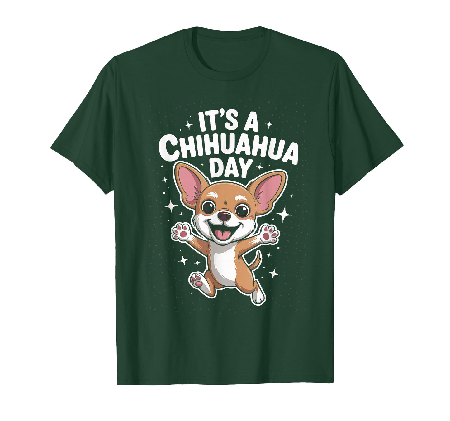 It’s A Chihuahua Day Funny Cute Pet Dog Lover Cartoon Style T-Shirt