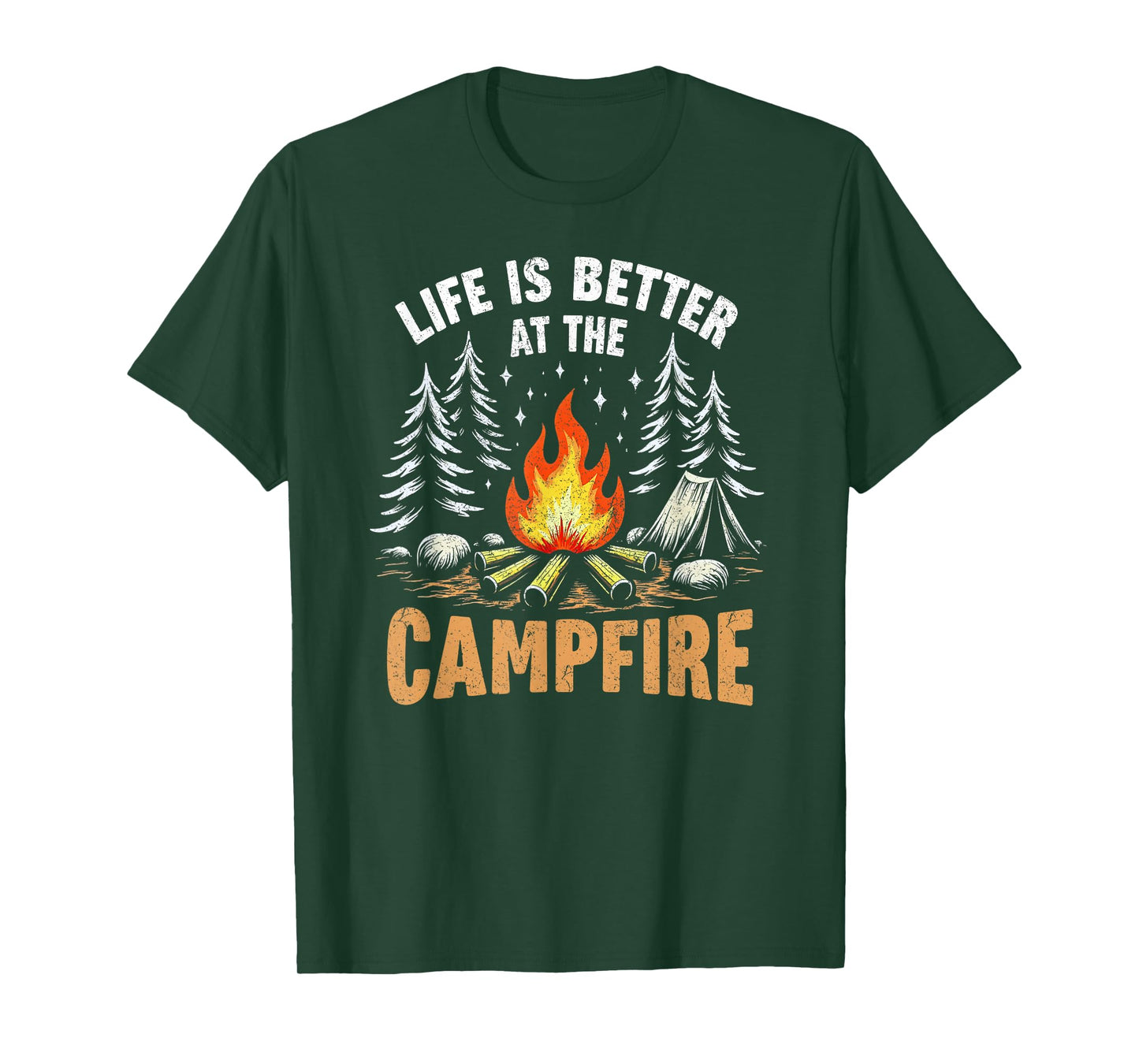 Life Is Better At The Campfire Funny Camper Camping Camp T-Shirt