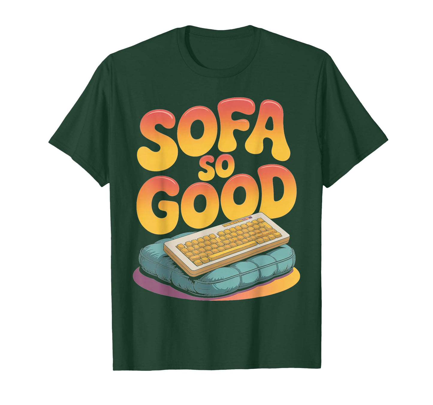 Sofa So Good Keyboard Design Chill T-Shirt
