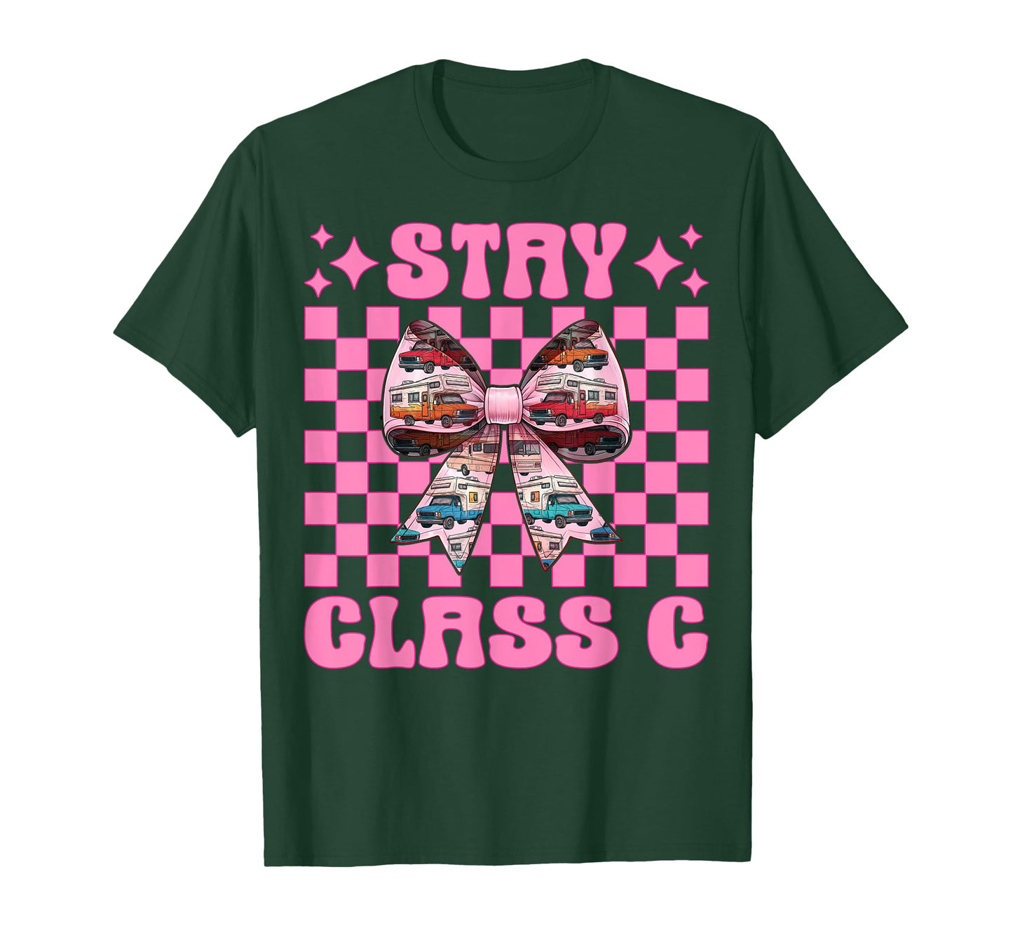 RV Camping Camper Motorhome Girl Mom Coquette Stay Class C T-Shirt