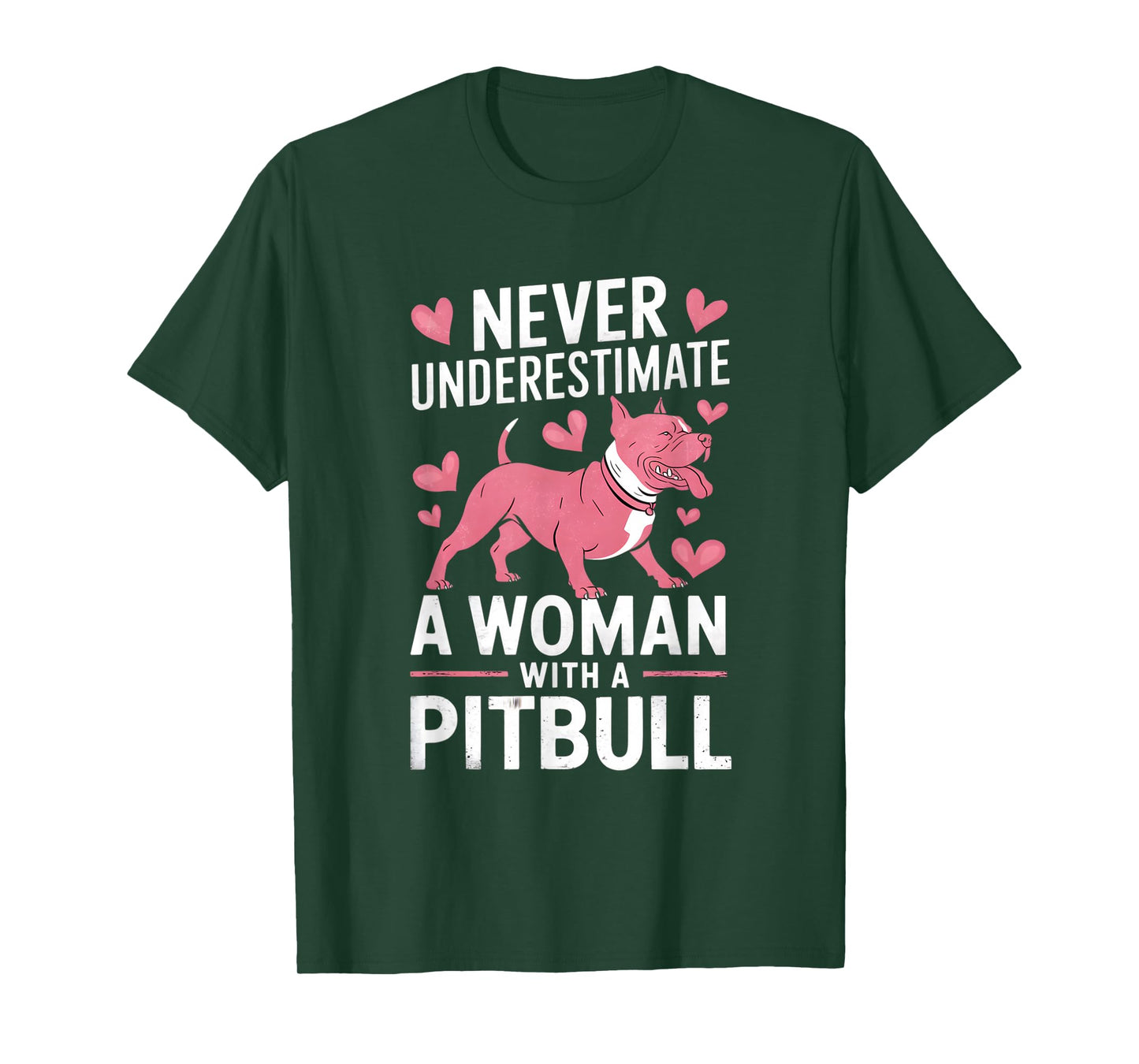 Never Underestimate A Woman With A Pitbull Funny Graphic T-Shirt
