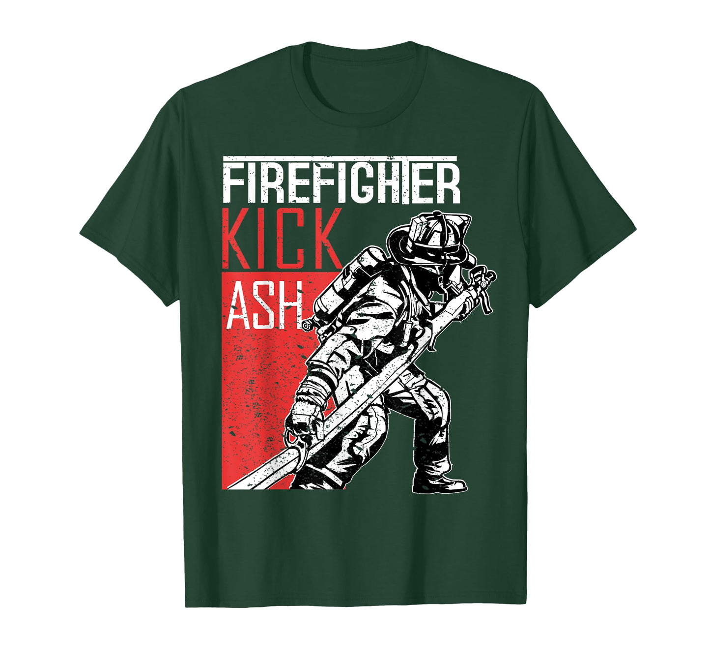 Firefighter Kick Ash Fireman T-Shirt