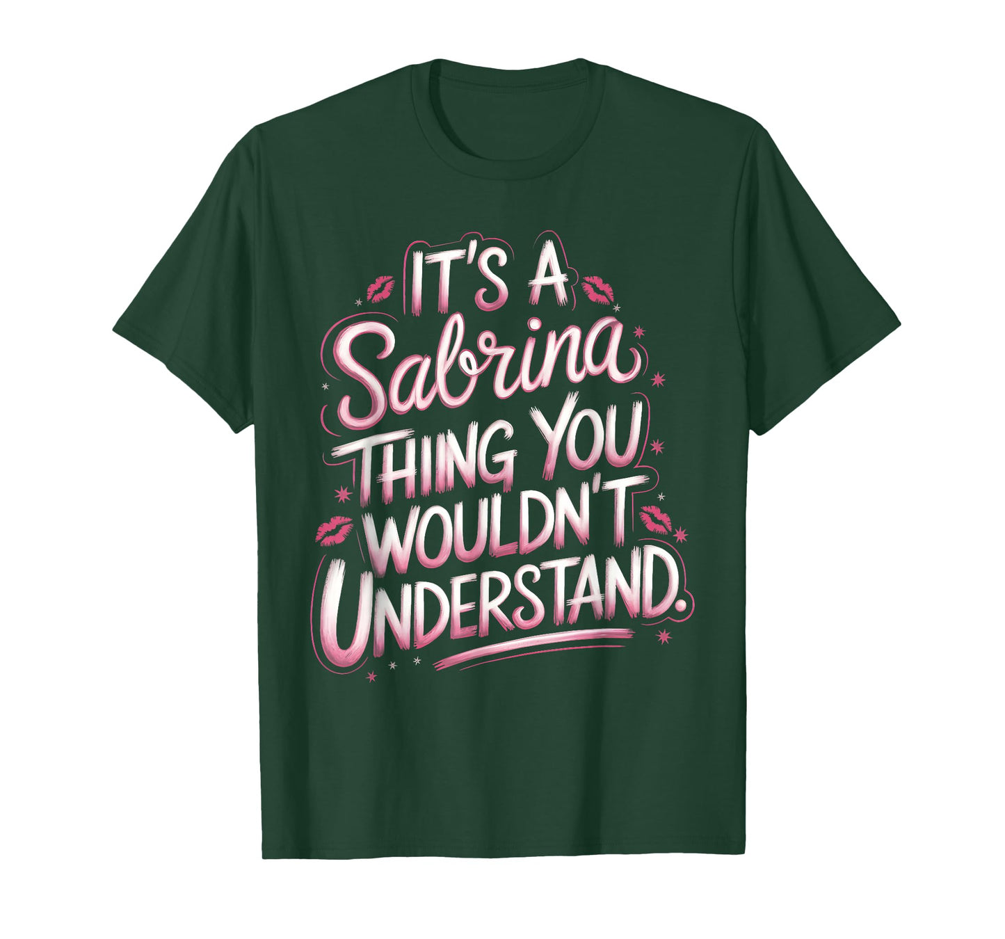 Its A Sabrina Thing You Wouldn't Understand Women T-Shirt