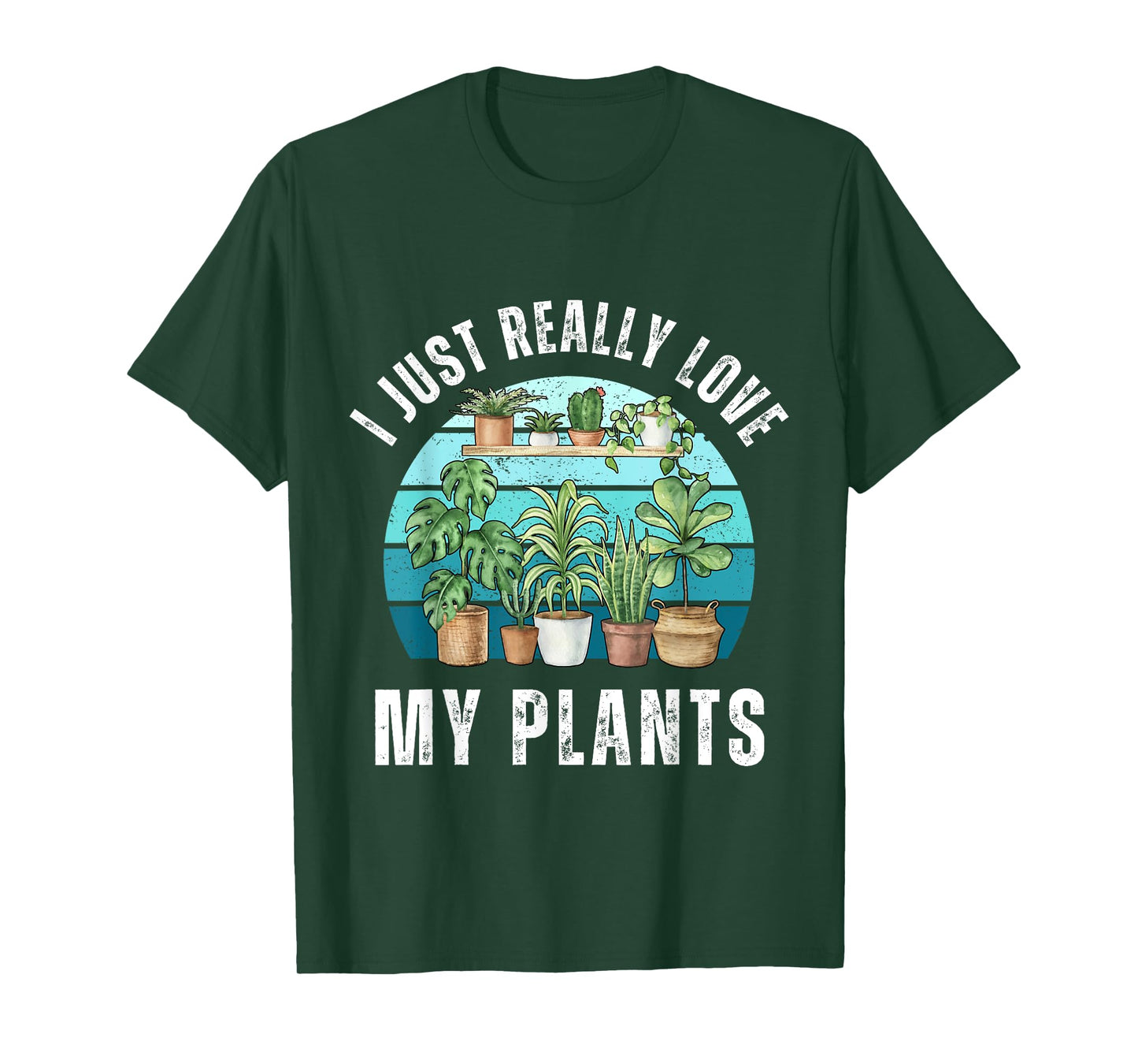 I Just Really Love My Plants - Retro Plant Lover T-Shirt