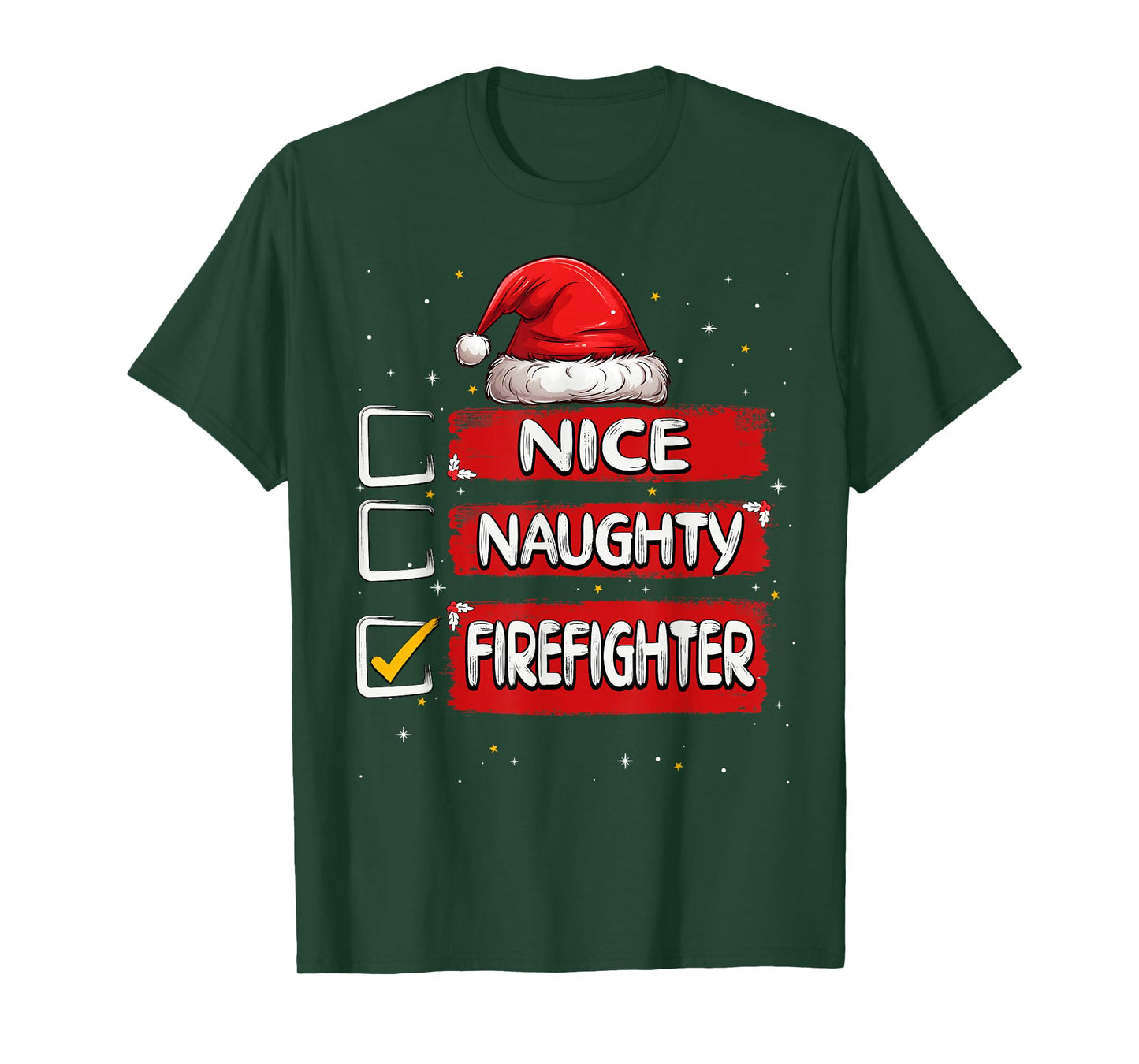 Nice Naughty Firefighter Christmas List Santa Claus T-Shirt