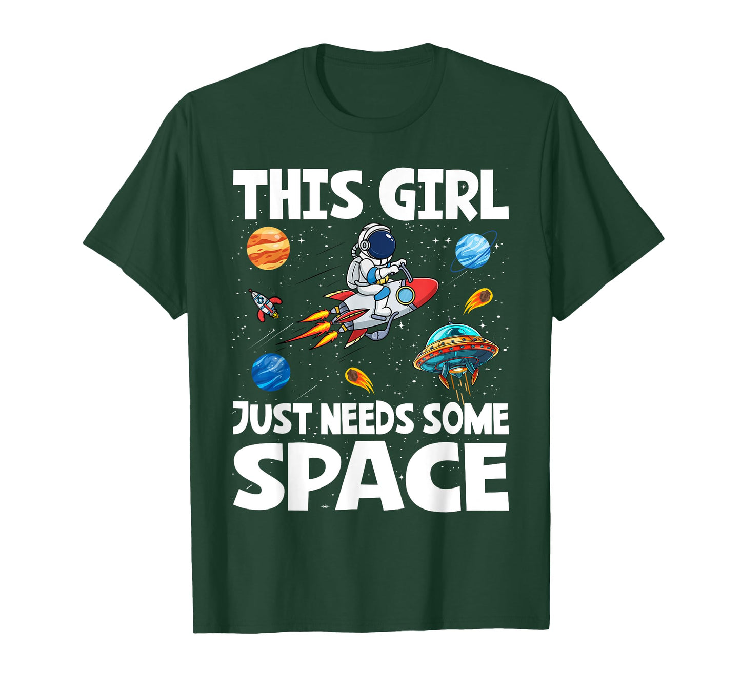 This Girl Just Needs Some Space Astronomy T-Shirt