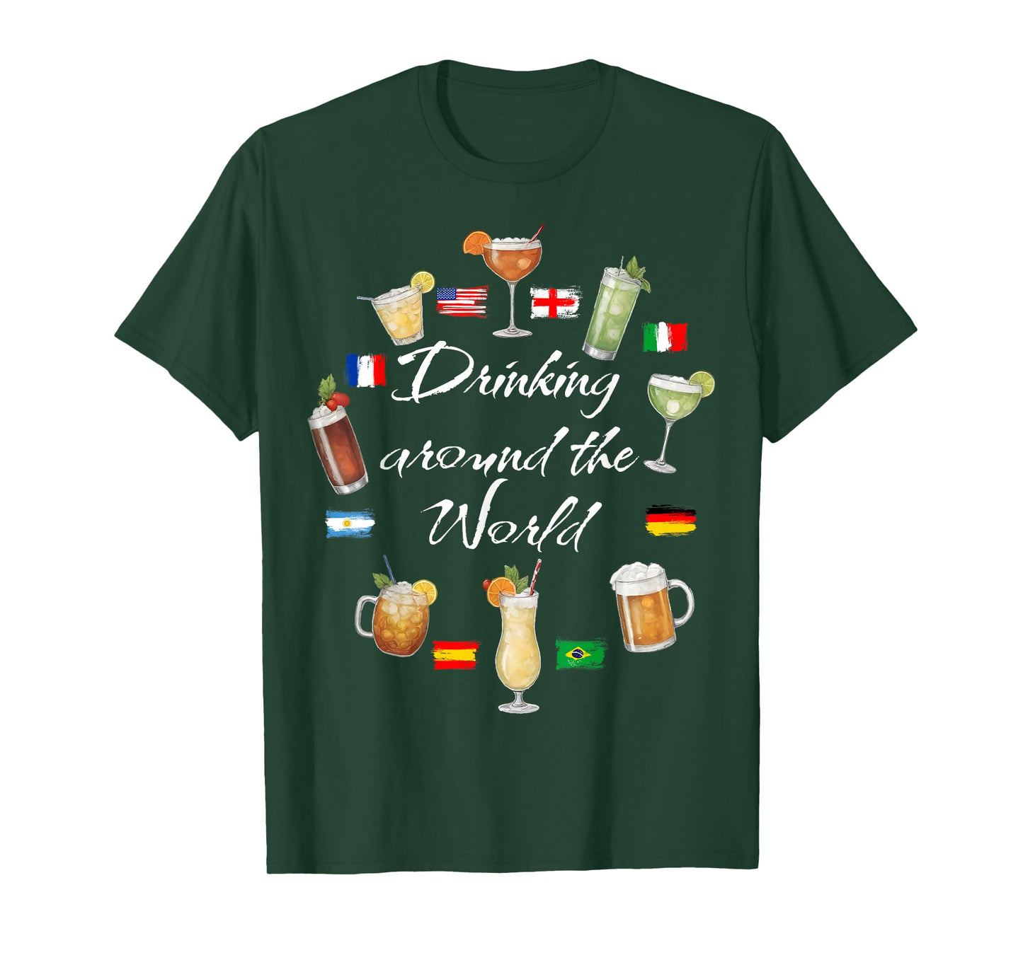 Drinking Around The World Vacation Drinking Showcase Funny T-Shirt