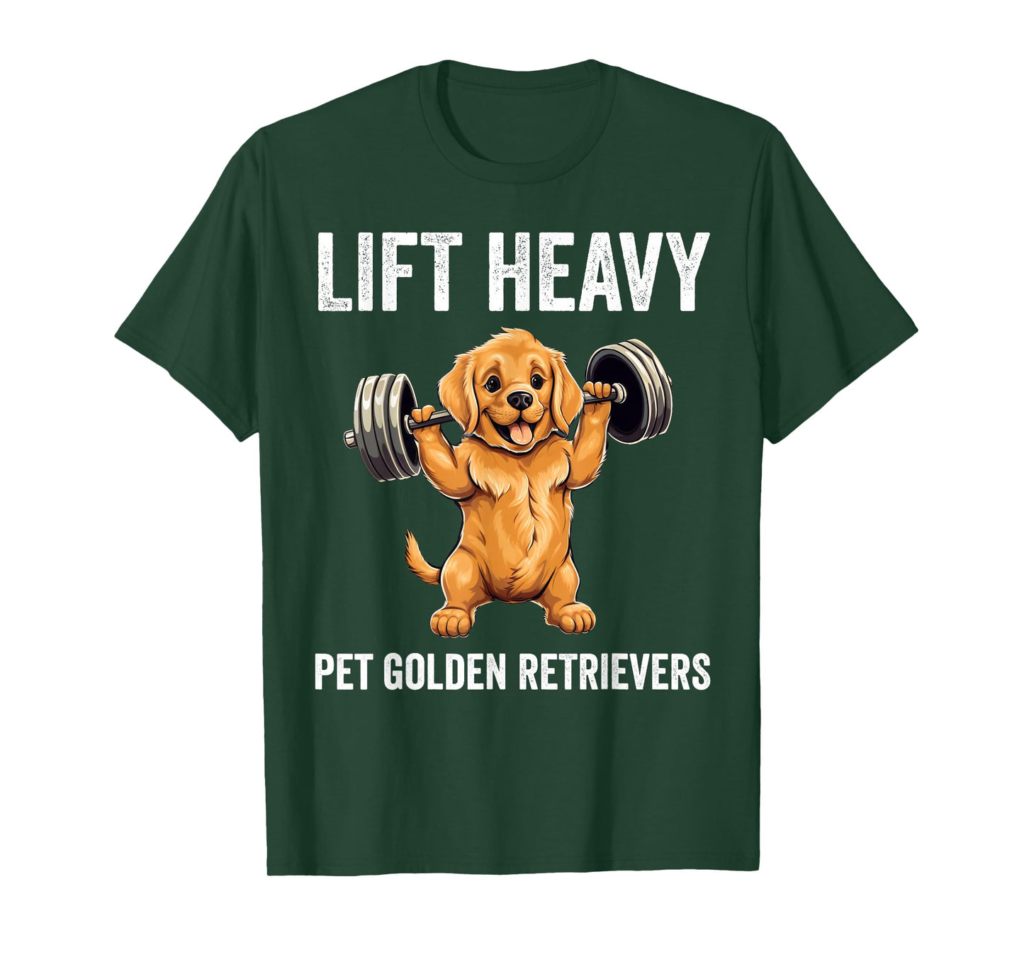 Lift Heavy Pet Golden Retrievers Gym Workout Weight Lifter T-Shirt