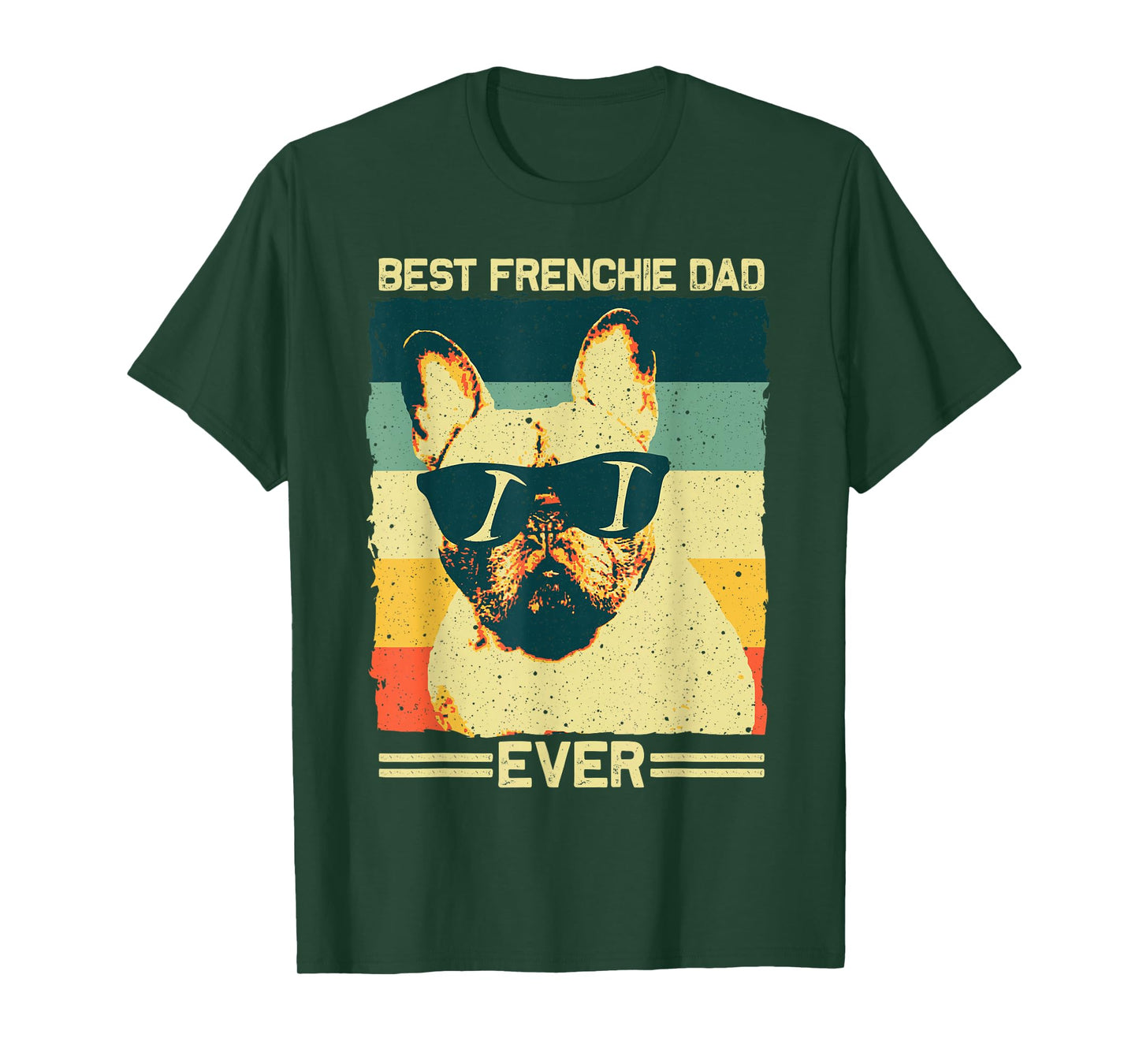 Best Frenchie Dad Design Men Father French Bulldog Lovers T-Shirt Small