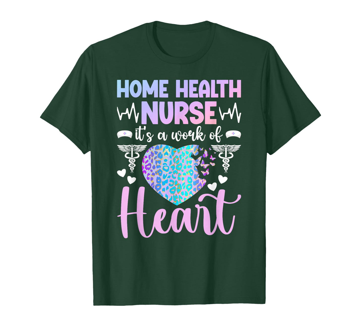 Home Health Nurse Home Health Nursing Best Home Care Nurse T-Shirt