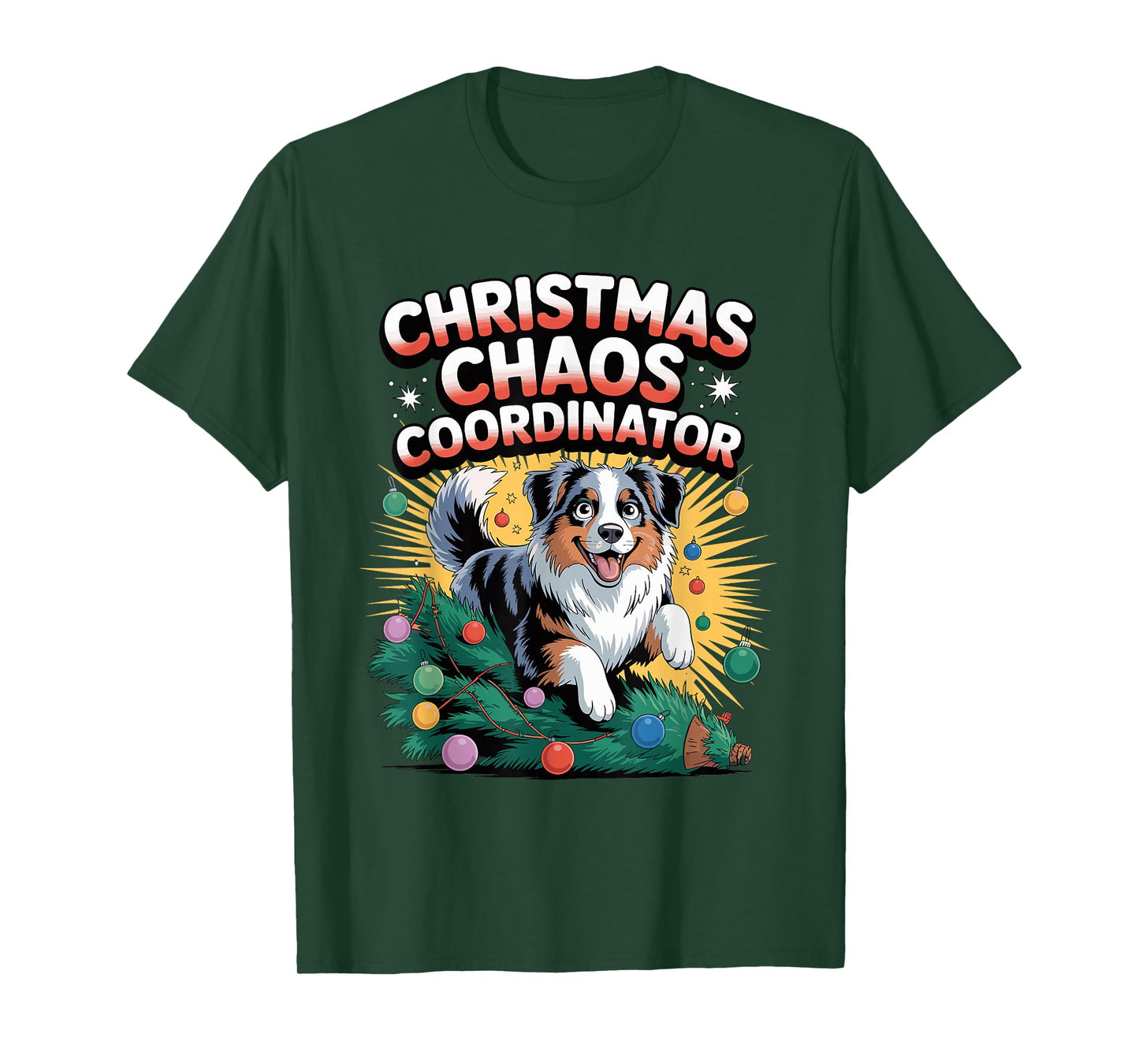 Christmas Chaos Coordinator Xmas Dog Australian Shepherd T-Shirt