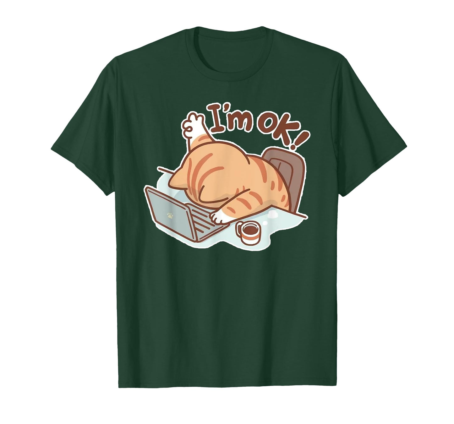Funny Cat I'm OK Work from Home Coffee Spilled Laptop T-Shirt for Men Women