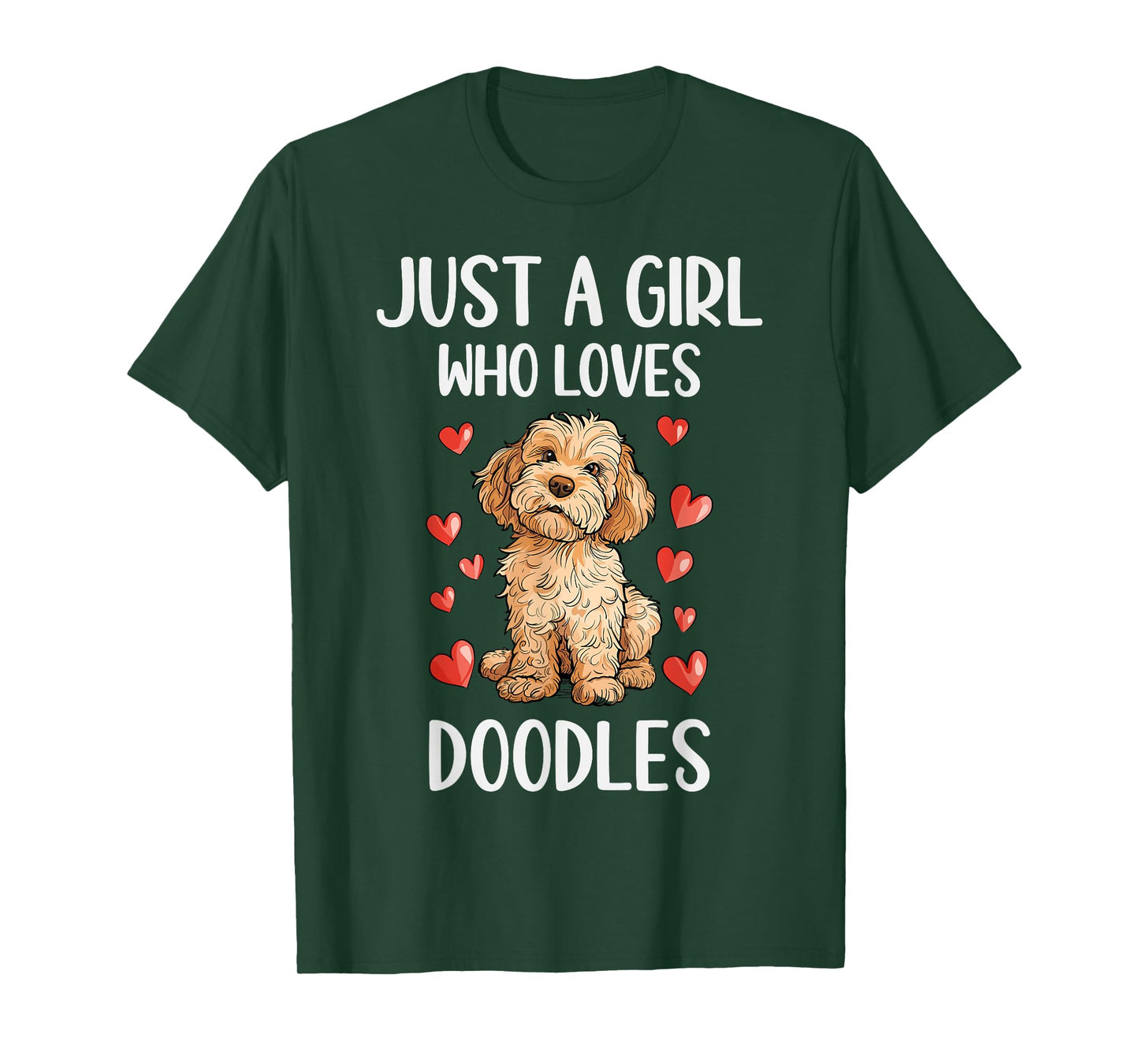 Just a Girl Who Loves Doodles Funny Goldendoodle Dog Owner T-Shirt