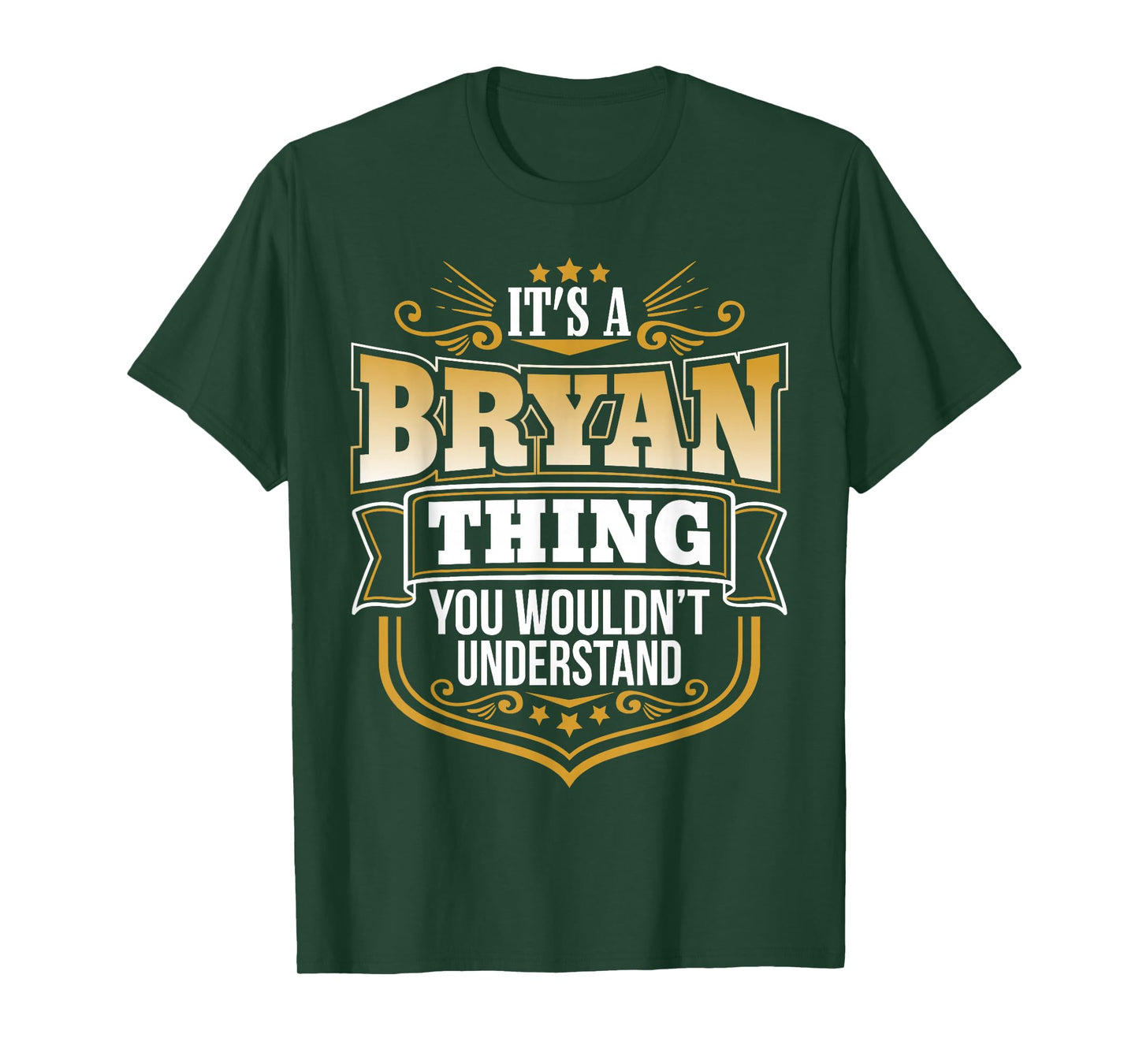 its a Bryan thing you wouldnt understand Bryan TShirt T-Shirt