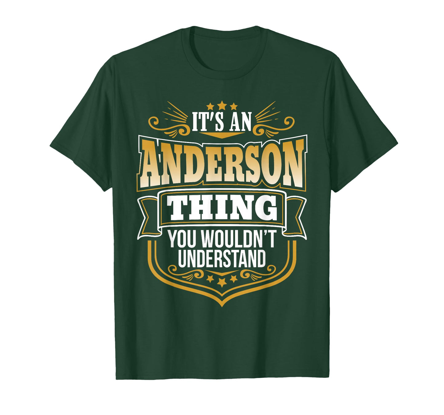 its an Anderson thing you wouldnt understand Anderson TShirt T-Shirt