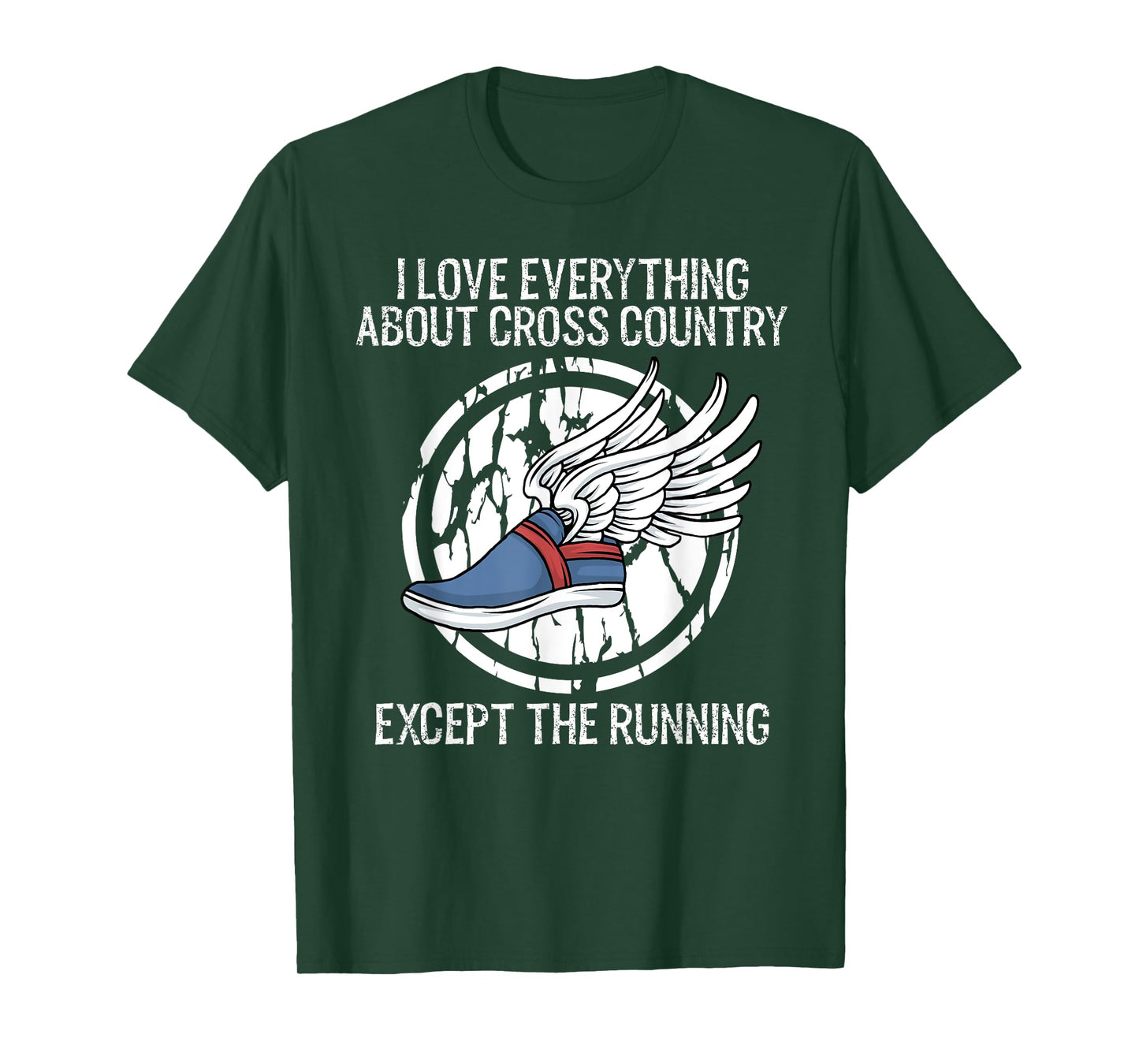 Funny Cross Country Love Everything Except Running T-Shirt