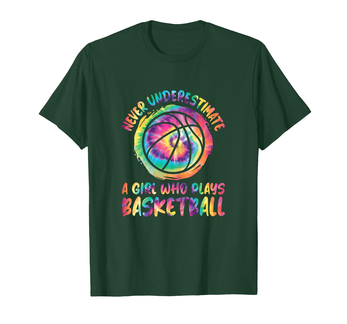 Never Underestimate A Girl Who Plays Basketball Women Girls T-Shirt