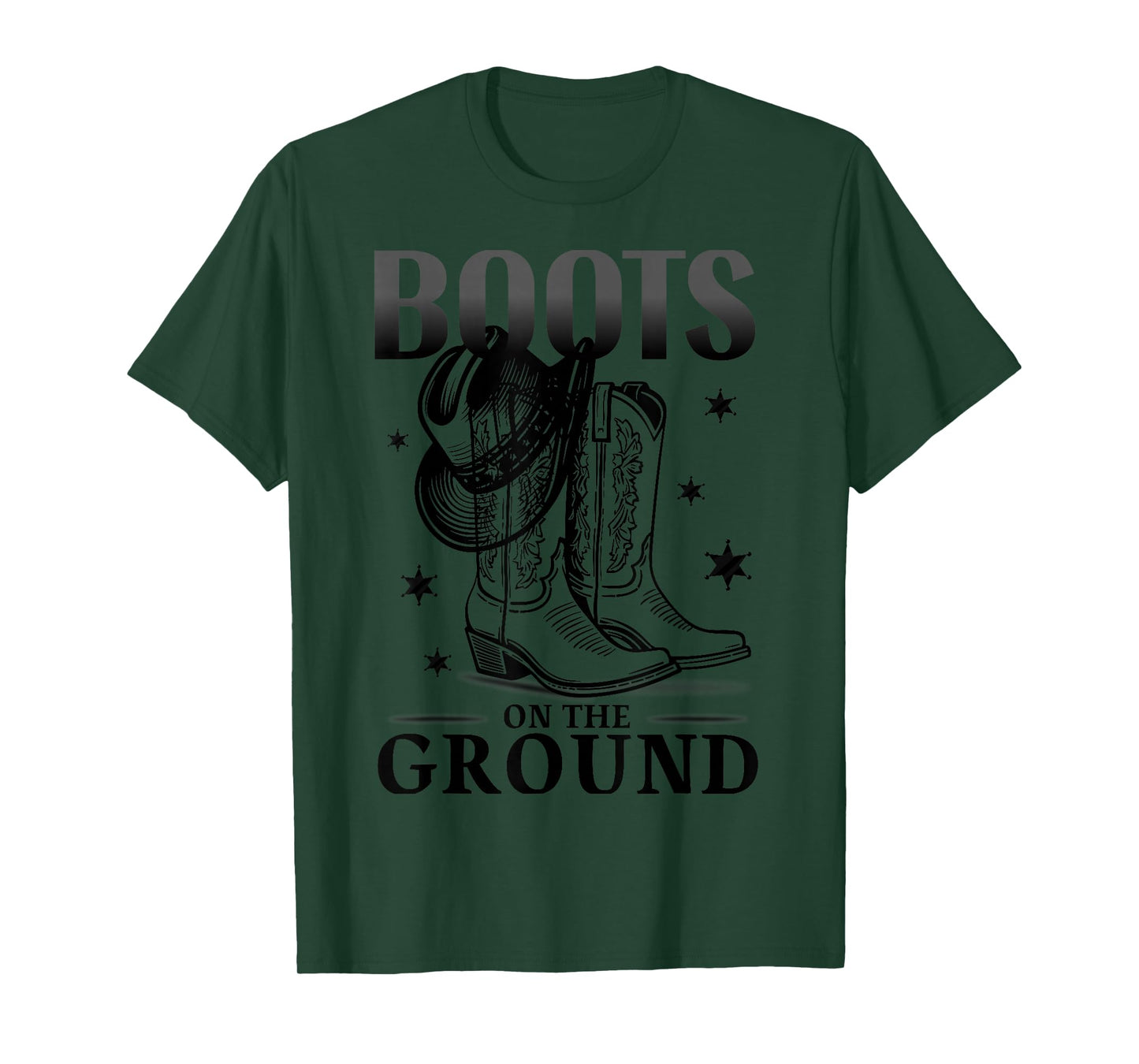 Boots On The Ground Cowboy Country Western T-Shirt