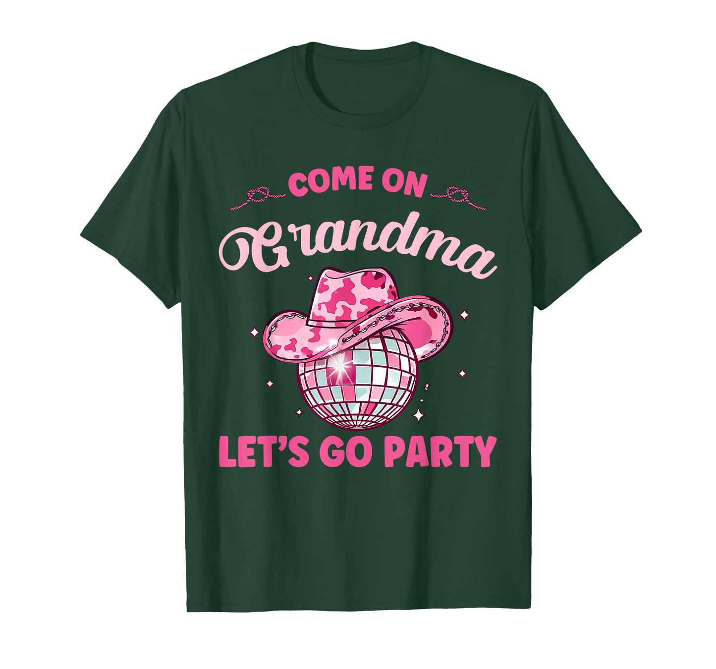 Come On Grandma Let's Go Party Birthday Party Disco Cowboy T-Shirt