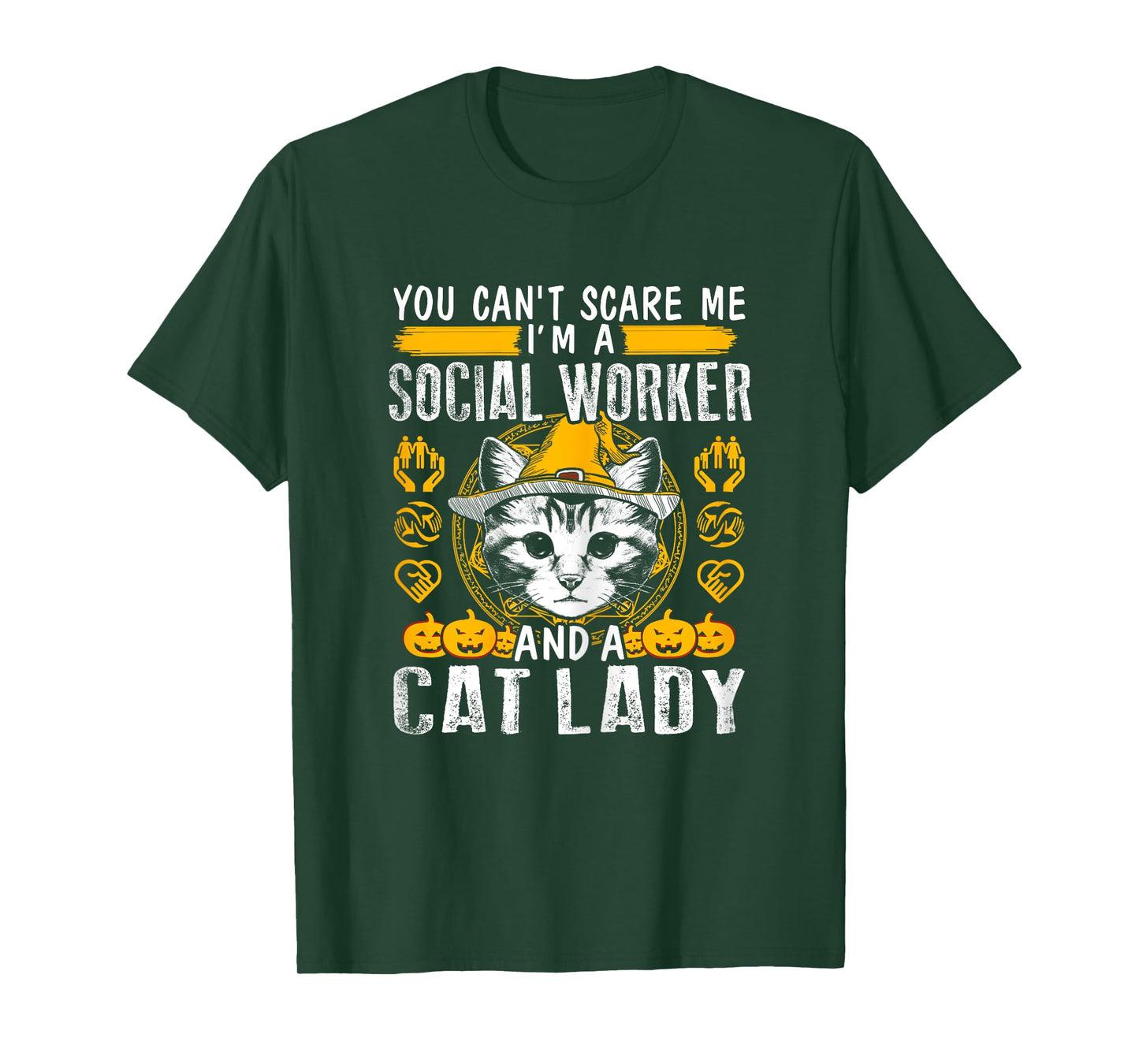 Womens Can't Scare Me Cat Lady And A Social Worker T-shirt