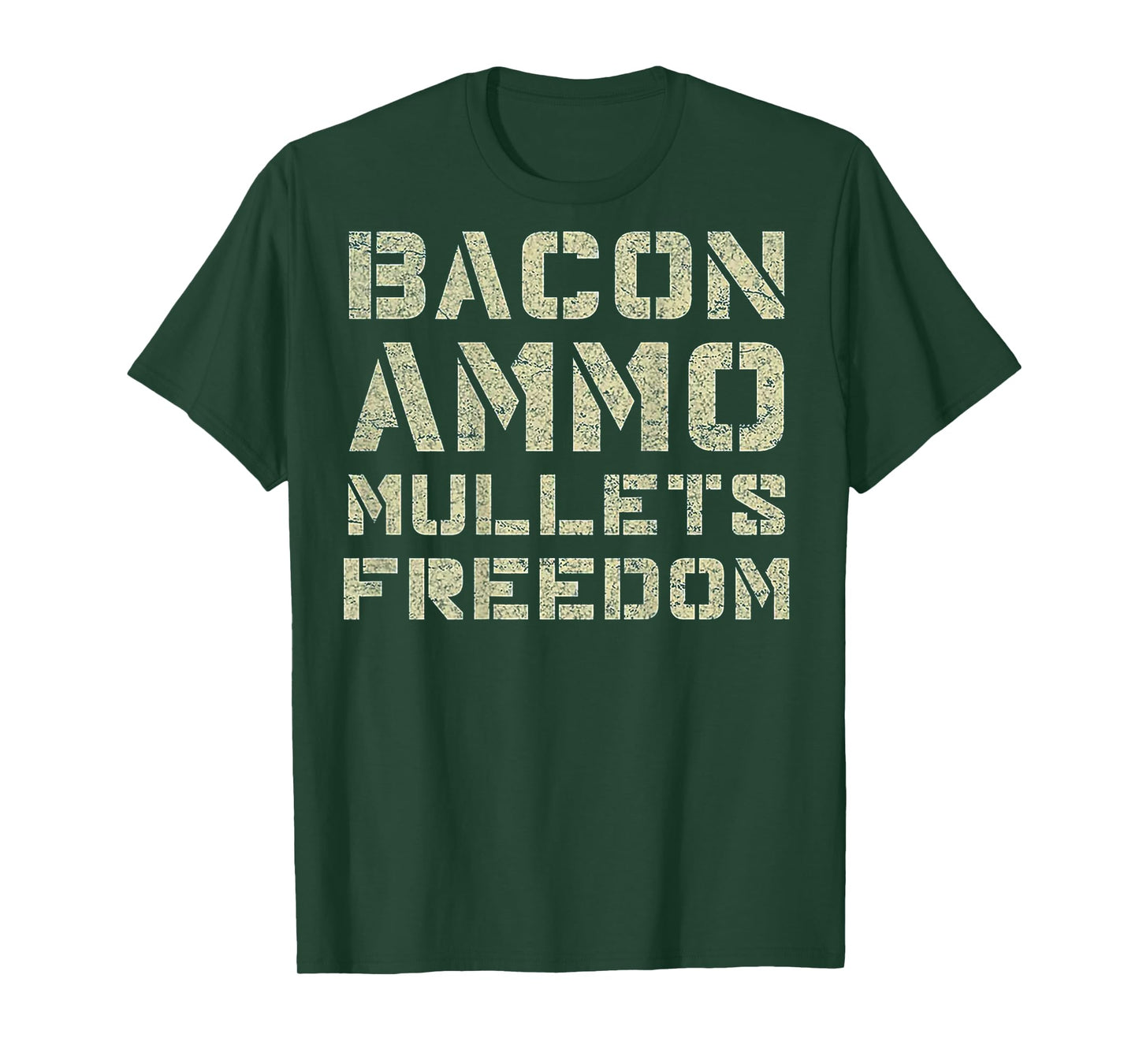 Bacon Ammo Mullets Freedom (on back) T-Shirt
