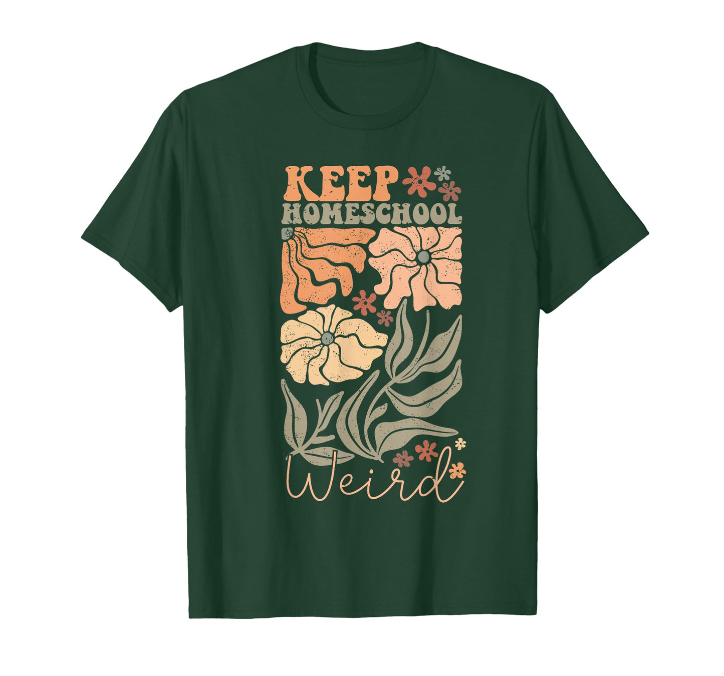 Keep Homeschool Weird Homeschool Mom Homeschool Mama T-Shirt