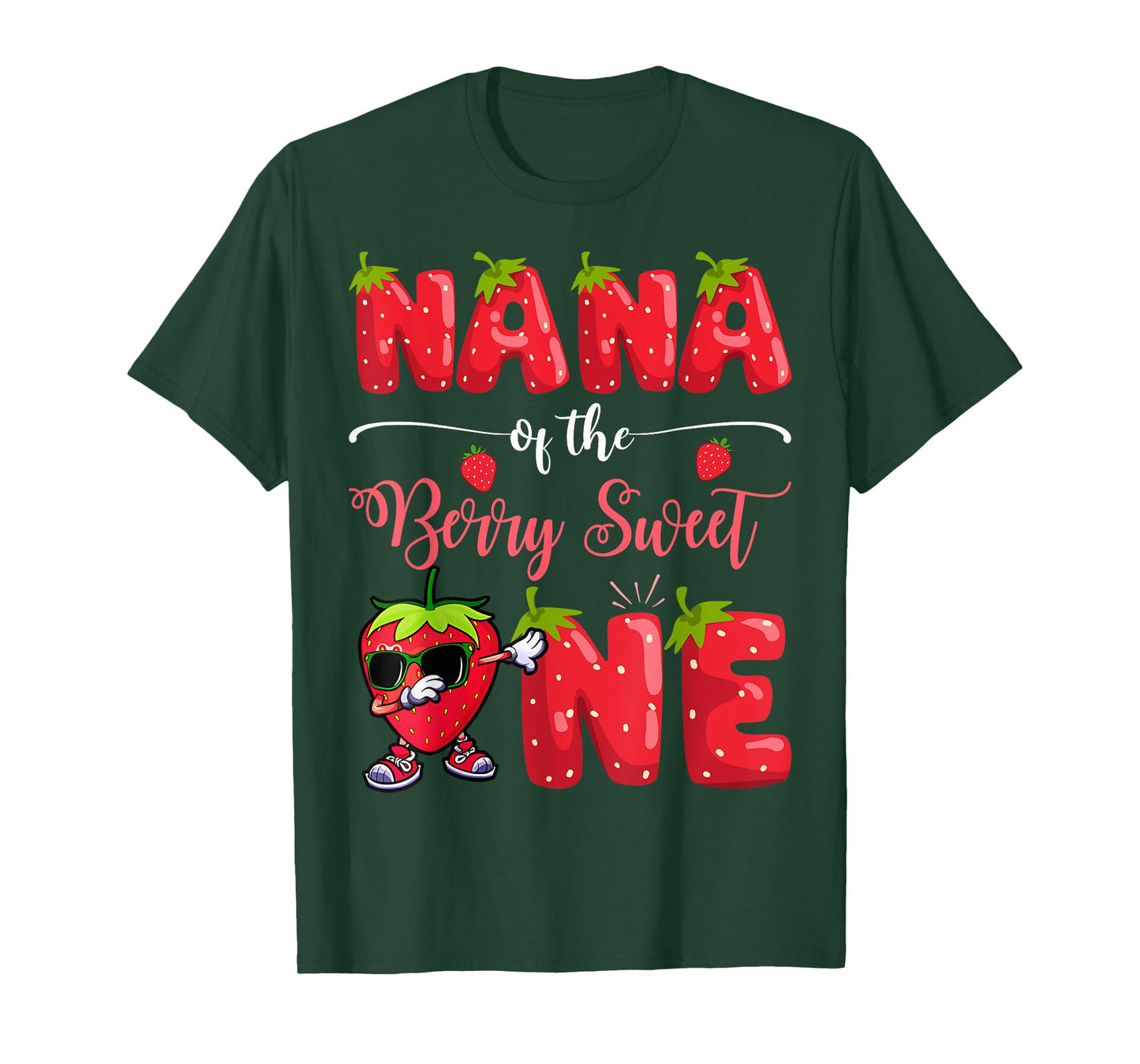 Nana Of The Berry Sweet One Strawberry Dabbing T-Shirt