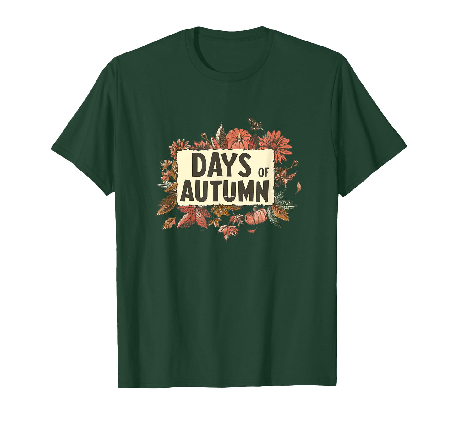 Amazing Days of Autumn Emblem with Nice Colorful Leaves T-Shirt