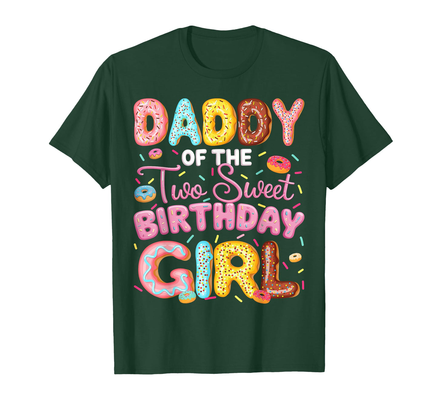 Daddy Of The Two Sweet Birthday Girl Donut 2Nd Birthday T-Shirt