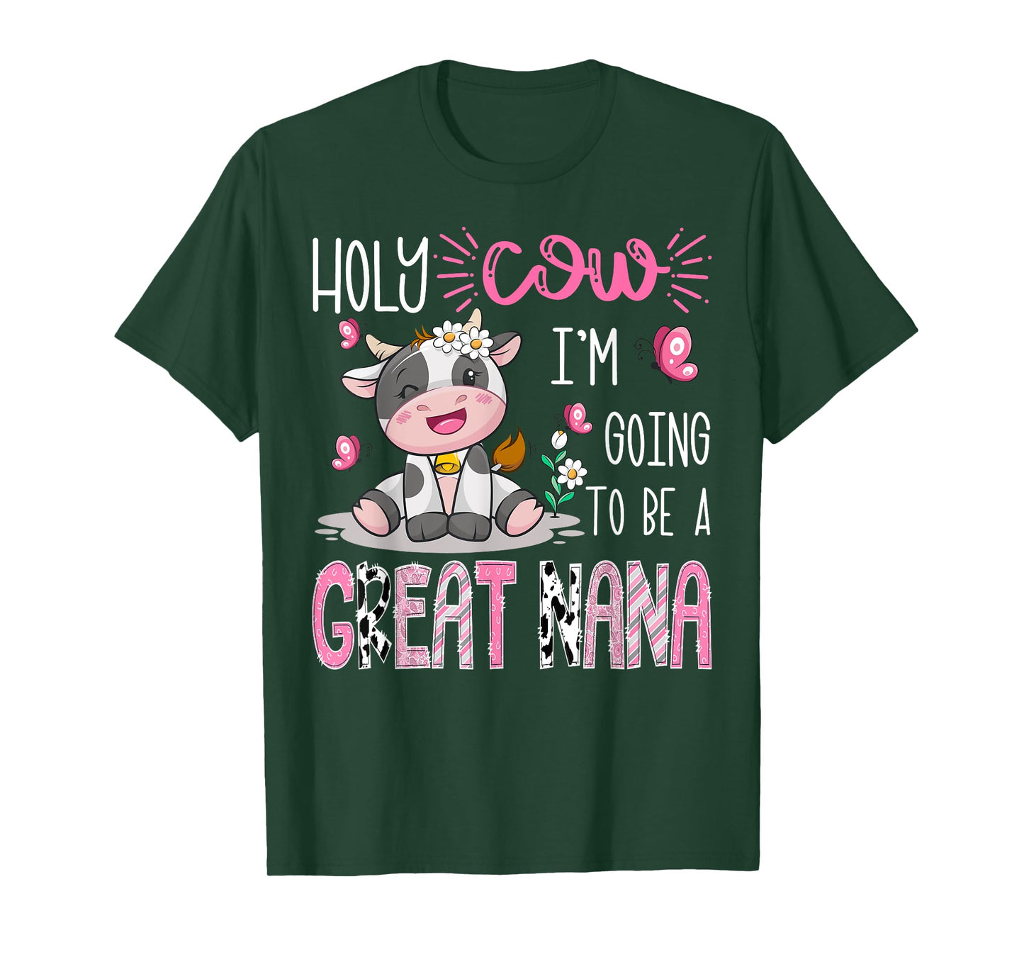 Holy Cow I'm Going To Be A Great Nana Gender Reveal Party T-Shirt