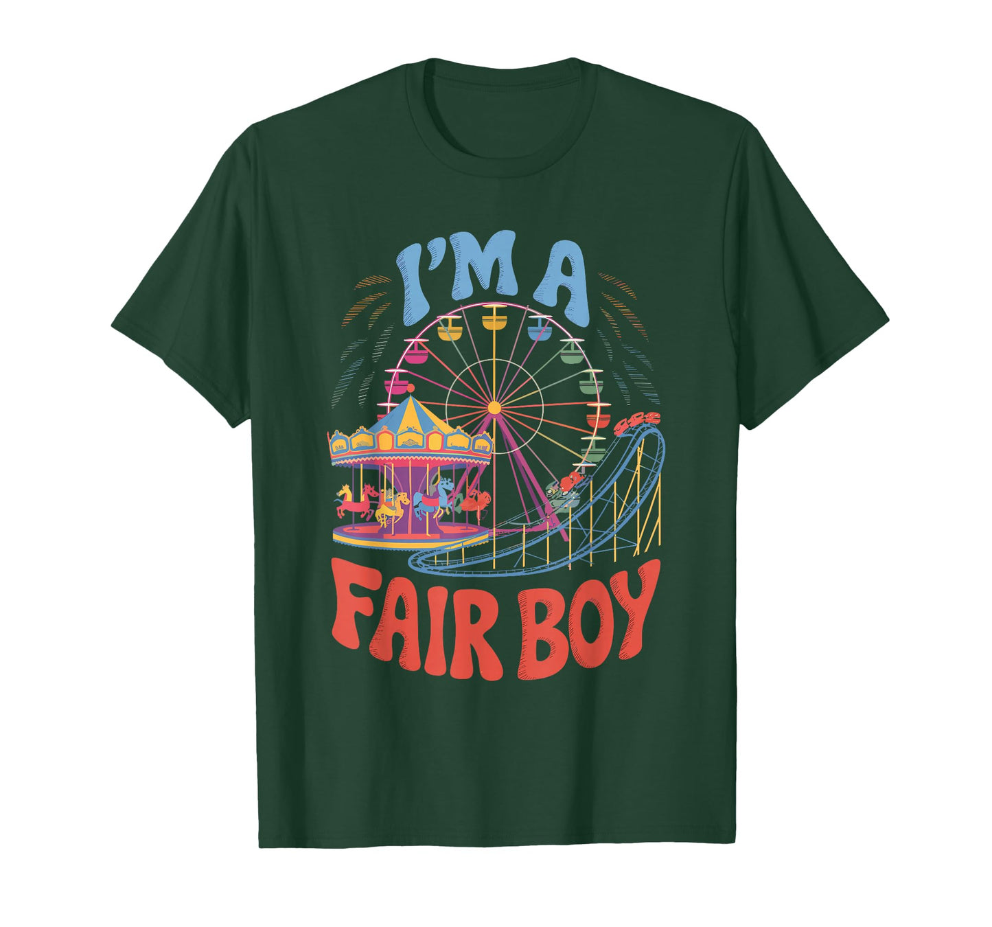 I'm A Fair Boy Carousel Rides Country Fair Carnival Fair T-Shirt