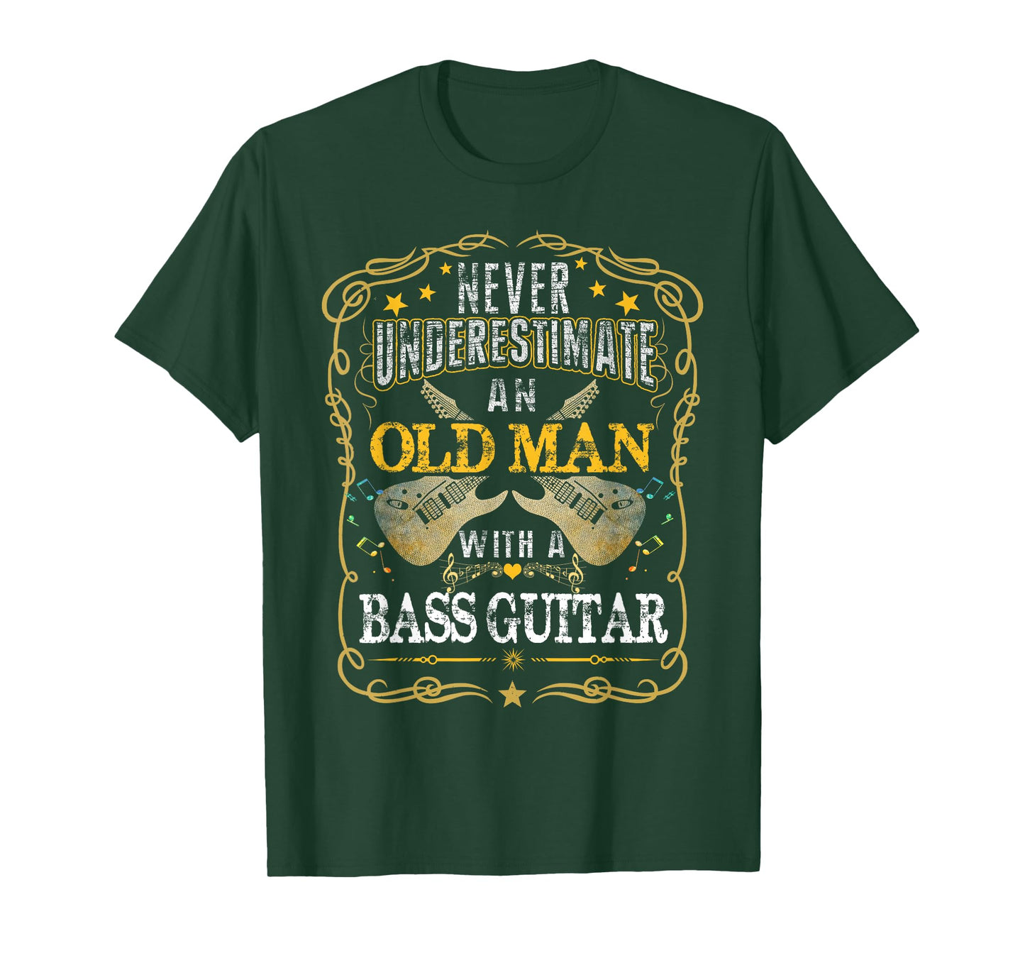 Never Underestimate An Old Man With A Bass Guitar T-Shirt