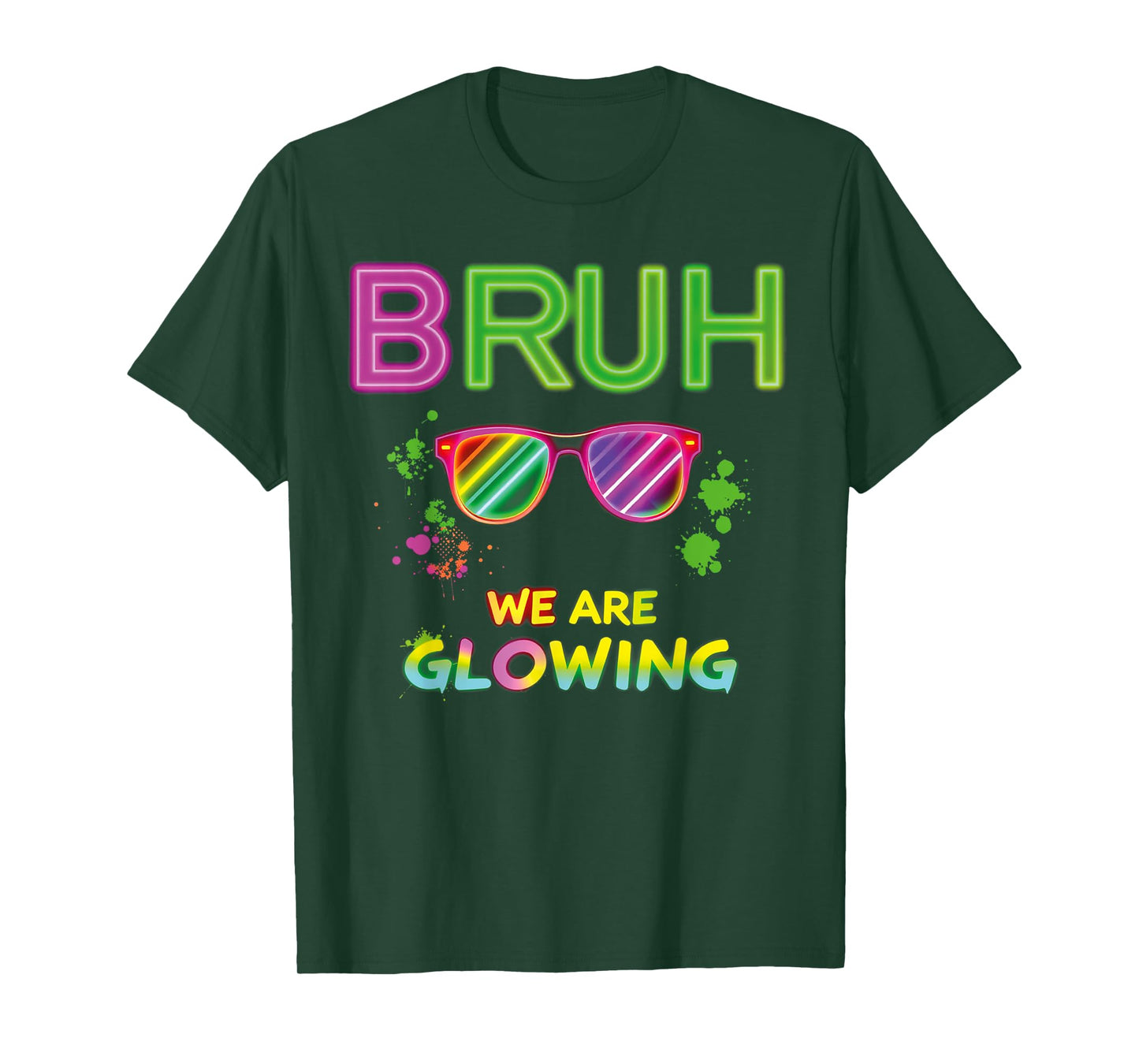 Bruh We Are Glowing In My Glowing Era Group Team T-Shirt